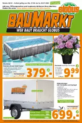 Gazetka promocyjna  - Prospekt für Globus Baumarkt  Achern - Gazetka - ważna od 02.07 do 02.07.2022 - strona 1 - produkty: Anhänger, Bank, Bau, Blüte, eis, hortensie, HP, hydrangea, hydrangea macrophylla, latte, mac, pflanze, pool, reifen, reis, Ria, riegel, tee, Ti, topf, wasser, ZTE