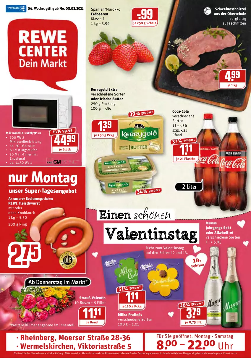 Aktueller Prospekt Rewe - Prospekte - von 08.02 bis 14.02.2021 - strona 1 - produkty: alkohol, angebot, angebote, Astra, beere, beeren, blume, blumen, butter, coca-cola, cola, eis, elle, ente, erdbeere, erdbeeren, flasche, fleisch, fleischwurst, garraum, irische butter, kerrygold, kerrygold extra, knoblauch, mikrowelle, milka, mit oder ohne knoblauch, mumm, Ria, ring, rosen, Schal, Schale, schnitten, schnitzel, schwein, schweine, schweineschnitzel, sekt, Signal, Ti, timer, uhr, unser super-tagesangebot, wein, weine, wurst