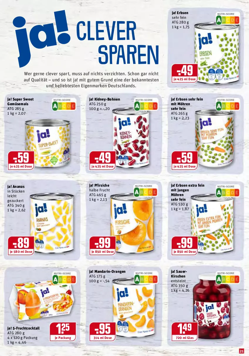 Aktueller Prospekt Rewe - Prospekte - von 08.02 bis 14.02.2021 - strona 21 - produkty: ananas, auer, bohne, bohnen, cocktail, erbsen, frucht, gemüsemais, kidney, kirsch, kirsche, kirschen, mais, mandarin-orangen, möhren, orange, orangen, pfirsich, pfirsiche, sauerkirschen, zucker