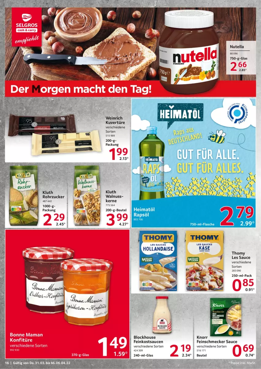 Aktueller Prospekt Selgros - Food - von 31.03 bis 06.04.2022 - strona 16 - produkty: beutel, burger, feinkost, feinschmecker, flasche, hollandaise, Käse, knorr, nuss, nutella, rapsöl, rohrzucker, sauce, saucen, thomy, Ti, walnuss, zucker