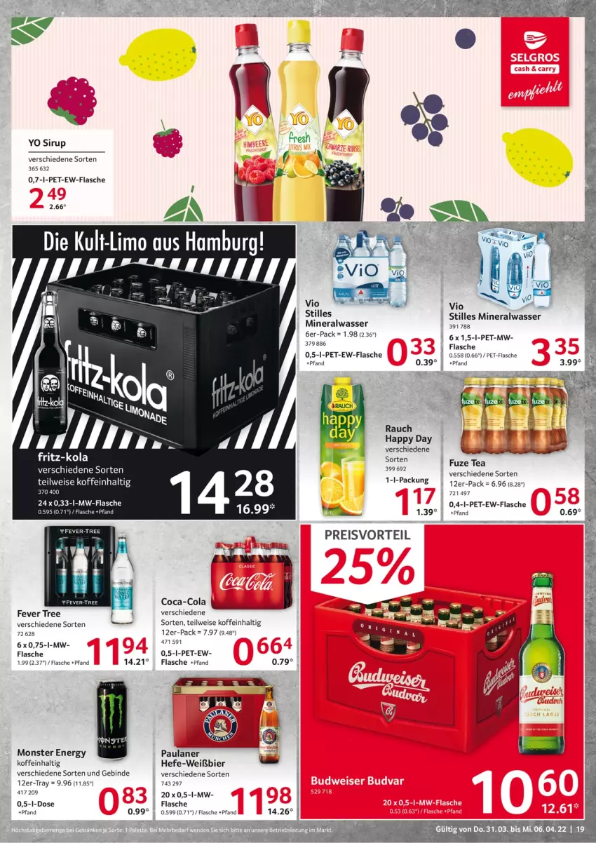 Aktueller Prospekt Selgros - Food - von 31.03 bis 06.04.2022 - strona 19 - produkty: Alwa, bier, coca-cola, cola, eis, fever-tree, flasche, fuze tea, Happy Day, Hefe, limo, mineralwasser, monster, Monster Energy, mw-flasche, Paula, paulaner, pet-flasche, preisvorteil, Rana, Rauch, reis, sirup, Ti, wasser, Yo