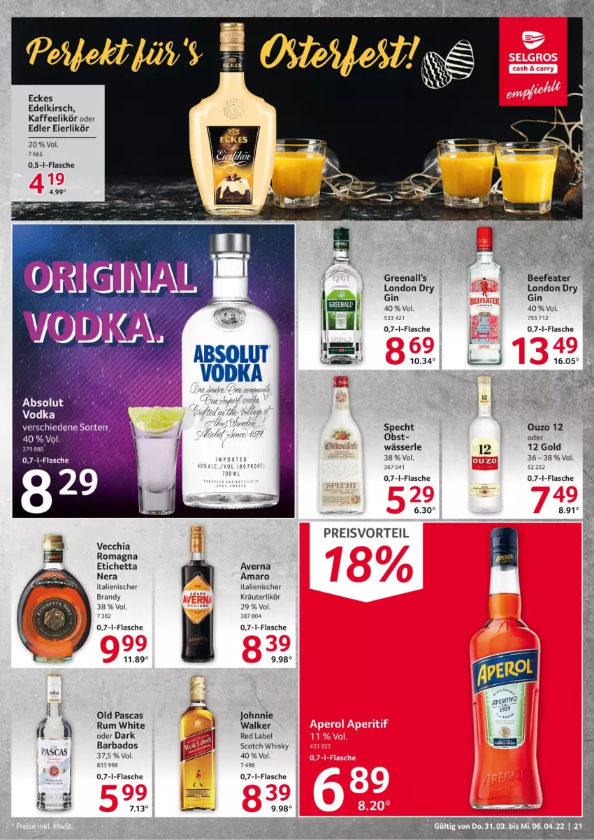 Aktueller Prospekt Selgros - Food - von 31.03 bis 06.04.2022 - strona 21 - produkty: Absolut Vodka, amaro, averna, Bad, beef, Beefeater, chia, dry gin, eier, eierlikör, eis, flasche, gin, johnnie walker, kaffee, kirsch, kräuter, kräuterlikör, likör, london dry, london dry gin, obst, ouzo, ouzo 12, preisvorteil, reis, rum, scotch, scotch whisky, specht, Ti, Vecchia Romagna, vodka, whisky