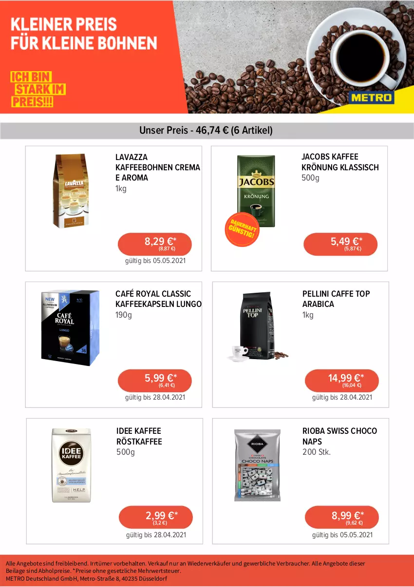 Aktueller Prospekt Metro - Stark im Preis 22.04.21 - von 22.04 bis 30.04.2021 - strona 6 - produkty: abholpreise, angebot, angebote, bohne, bohnen, café royal, caffe, eis, ilag, jacobs, kaffee, kaffeebohnen, kaffeekapseln, lavazza, lungo, Metro, Rauch, reis, rioba, röstkaffee, rwe, Ti