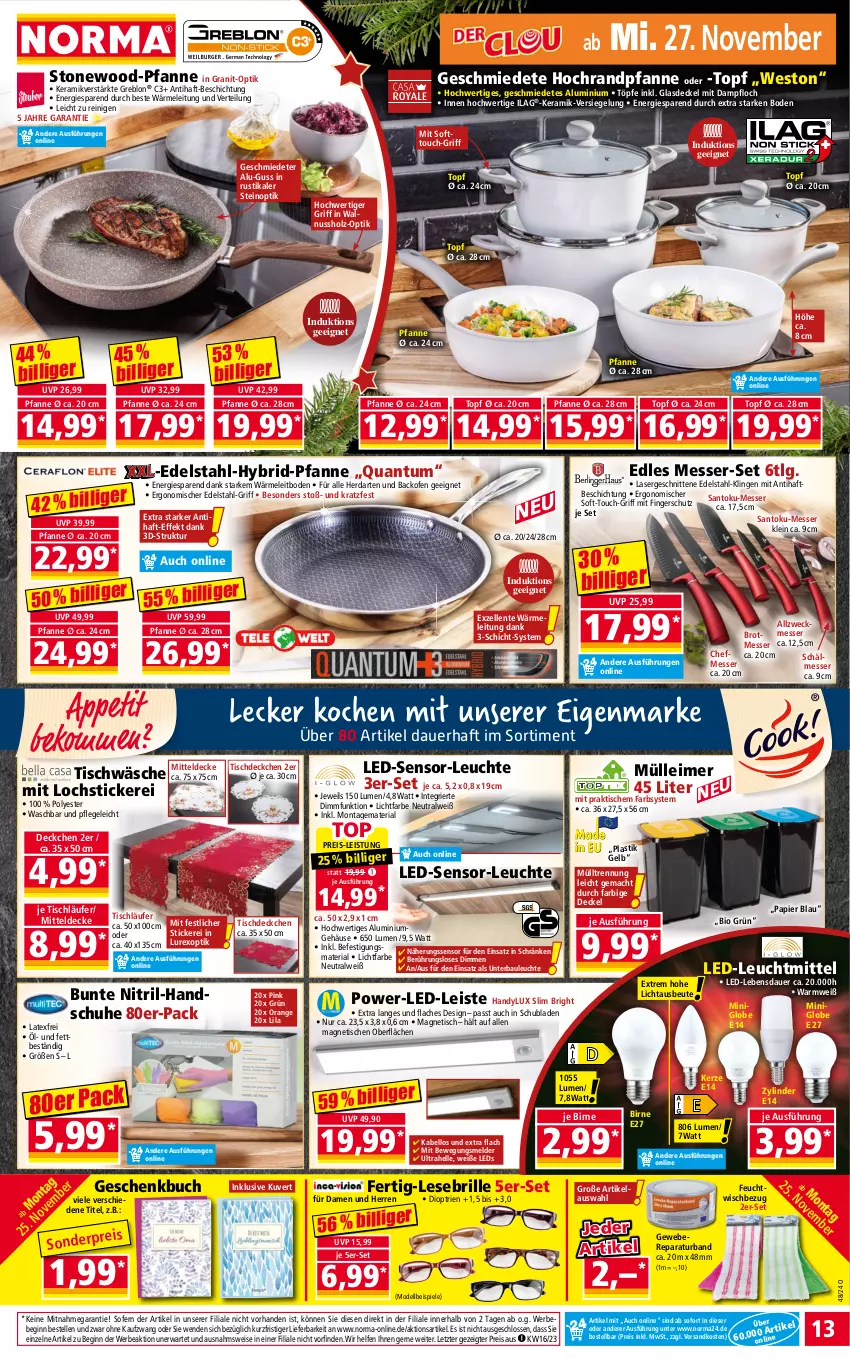 Aktueller Prospekt Norma - Norma - von 25.11 bis 02.12.2024 - strona 13 - produkty: asti, auer, backofen, Bau, Bebe, beko, bio, Brille, brot, buch, decke, Deckel, dell, edelstahl, eimer, eis, elle, ente, gin, Glasdeckel, handschuhe, Handy, herdarten, Holz, iglo, ilag, kerze, Läufer, leds, leimer, Leuchte, leuchtmittel, LG, lochstickerei, mac, messer, mitteldecke, Mode, ndk, nuss, Ofen, orange, papier, pfanne, reis, Ria, schnitten, schubladen, schuhe, Spiele, Ti, tisch, tischläufer, Tischwäsche, topf, usb, walnuss, weber, weck, ZTE