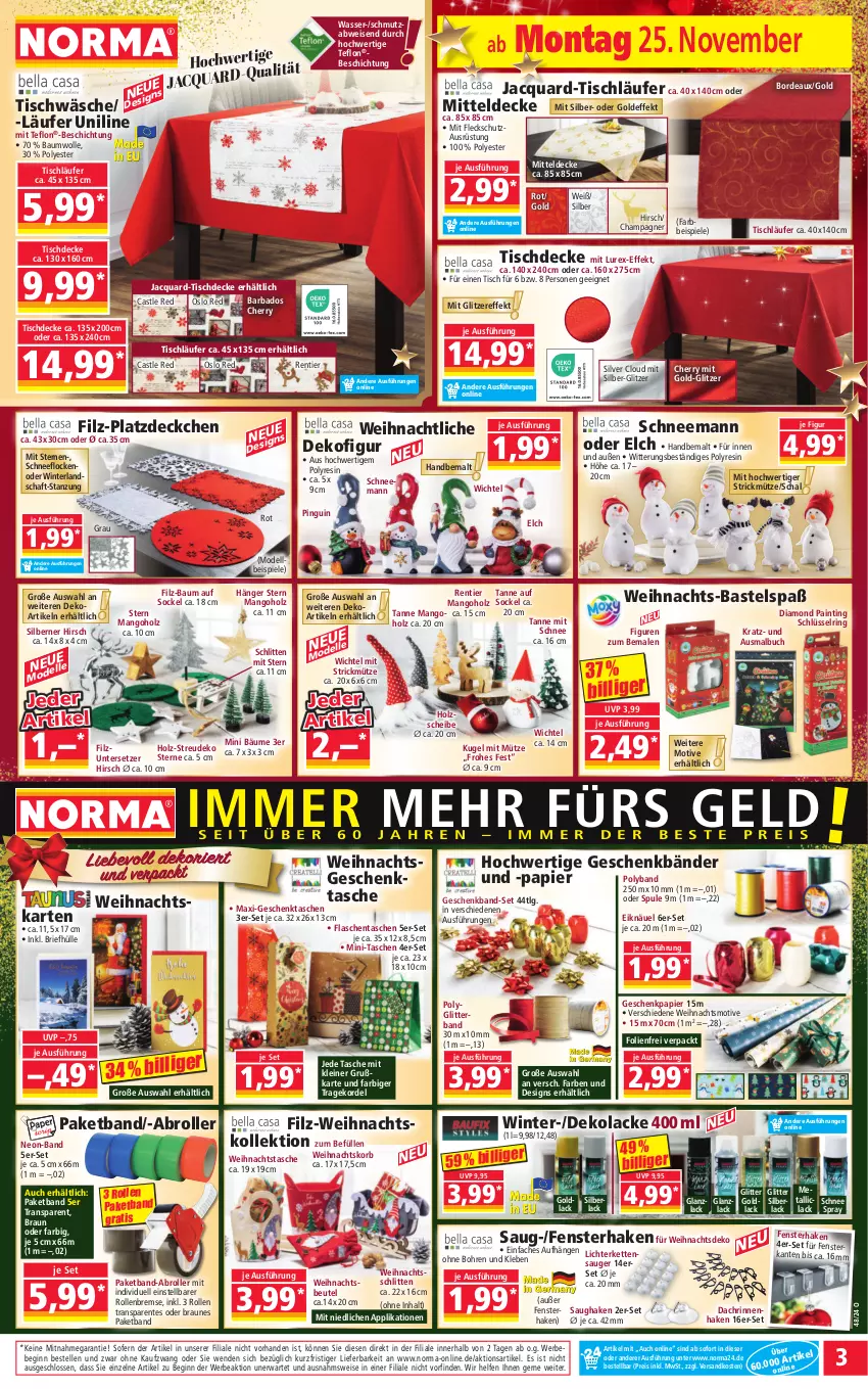 Aktueller Prospekt Norma - Norma - von 25.11 bis 02.12.2024 - strona 3 - produkty: Bad, Bau, baumwolle, Bebe, beutel, braun, brie, buch, champagne, champagner, decke, Dekofigur, dell, eis, elle, ente, fenster, Fensterhaken, flasche, Geschenkpapier, Geschenktasche, gin, Holz, Kette, korb, Kugel, lack, Lacke, Läufer, leine, LG, lichterkette, Malbuch, mango, mitteldecke, Mode, Mütze, ndk, papier, pingui, Platzdeckchen, reis, ring, Roller, Saughaken, Schal, Schlitten, Spiele, Tasche, taschen, Ti, tisch, tischdecke, tischläufer, Tischwäsche, Untersetzer, wasser, Wichtel, wolle