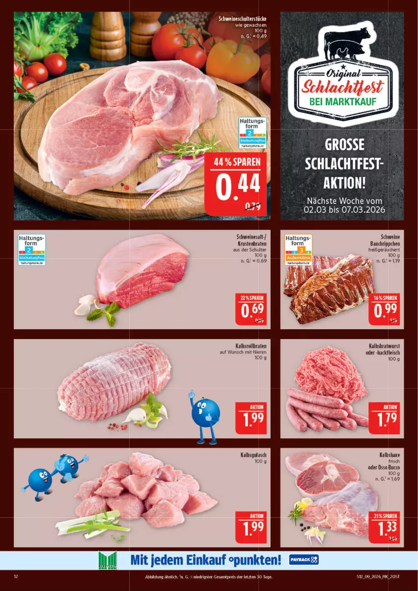 Aktueller Prospekt Marktkauf - Prospekt - von 22.02 bis 28.02.2026 - strona 12 - produkty: axe, Bau, braten, bratwurst, eis, Haxe, Kalbsbratwurst, krustenbraten, reis, rollbraten, saft, schwein, schweine, Ti, wein, weine, wurst, ZTE