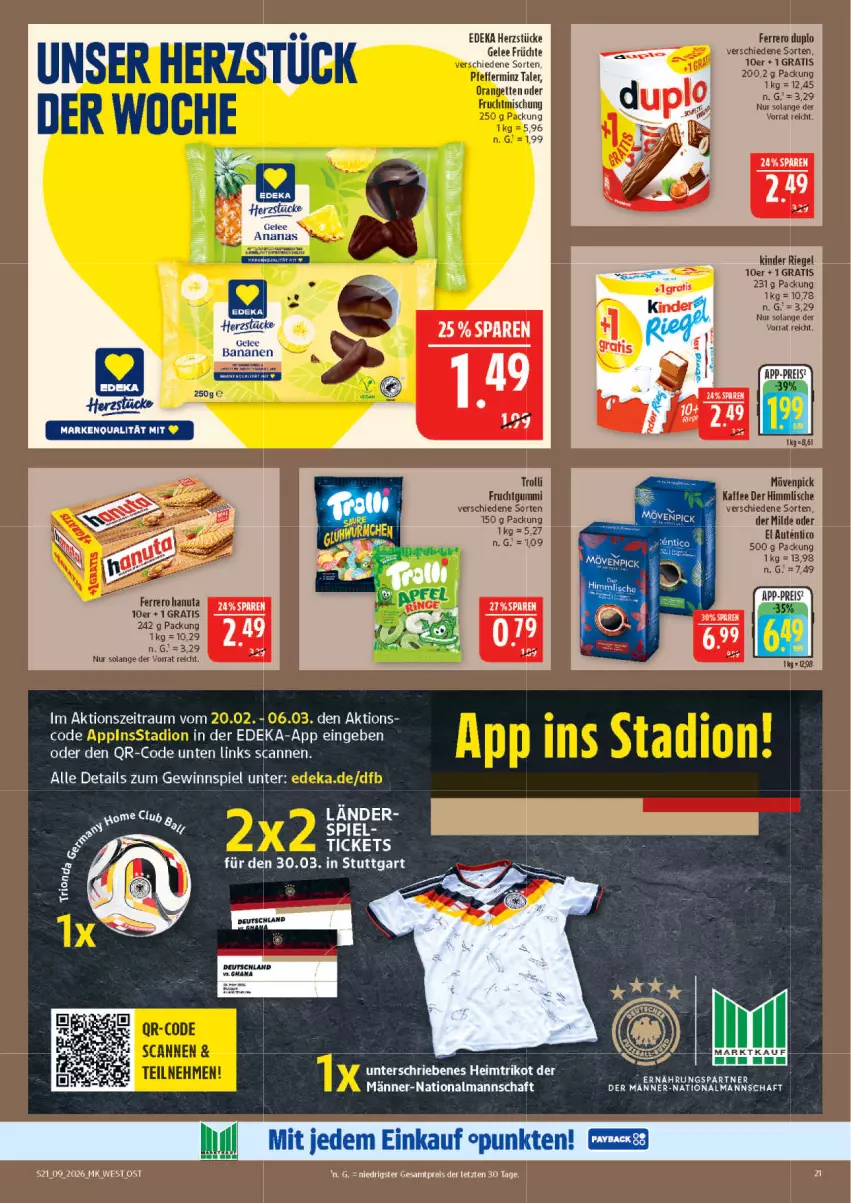Aktueller Prospekt Marktkauf - Prospekt - von 22.02 bis 28.02.2026 - strona 21 - produkty: banane, bananen, deka, duplo, eis, ferrero, frucht, früchte, fruchtgummi, gelee, gewinnspiel, hanuta, Kinder, kinder riegel, mövenpick, reis, riegel, tee, Ti, Trikot, ZTE