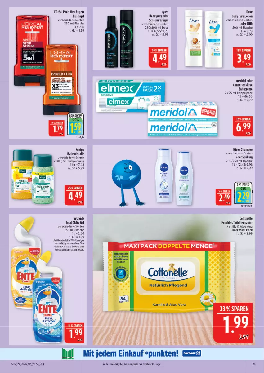 Aktueller Prospekt Marktkauf - Prospekt - von 22.02 bis 28.02.2026 - strona 25 - produkty: aktiv gel, aloe vera, Bad, Badekristalle, cottonelle, creme, dove, duschgel, eis, elle, elmex, ente, feuchtes toilettenpapier, flasche, haarspray, Kamill, kamille, kneipp, l'oreal, loreal, Lotion, meridol, nivea, oder schaumfestiger, papier, Rauch, reiniger, reis, rwe, schaumfestiger, shampoo, spülung, syoss, Ti, toilettenpapier, wc ente, wc-reiniger, Yo, zahncreme, ZTE