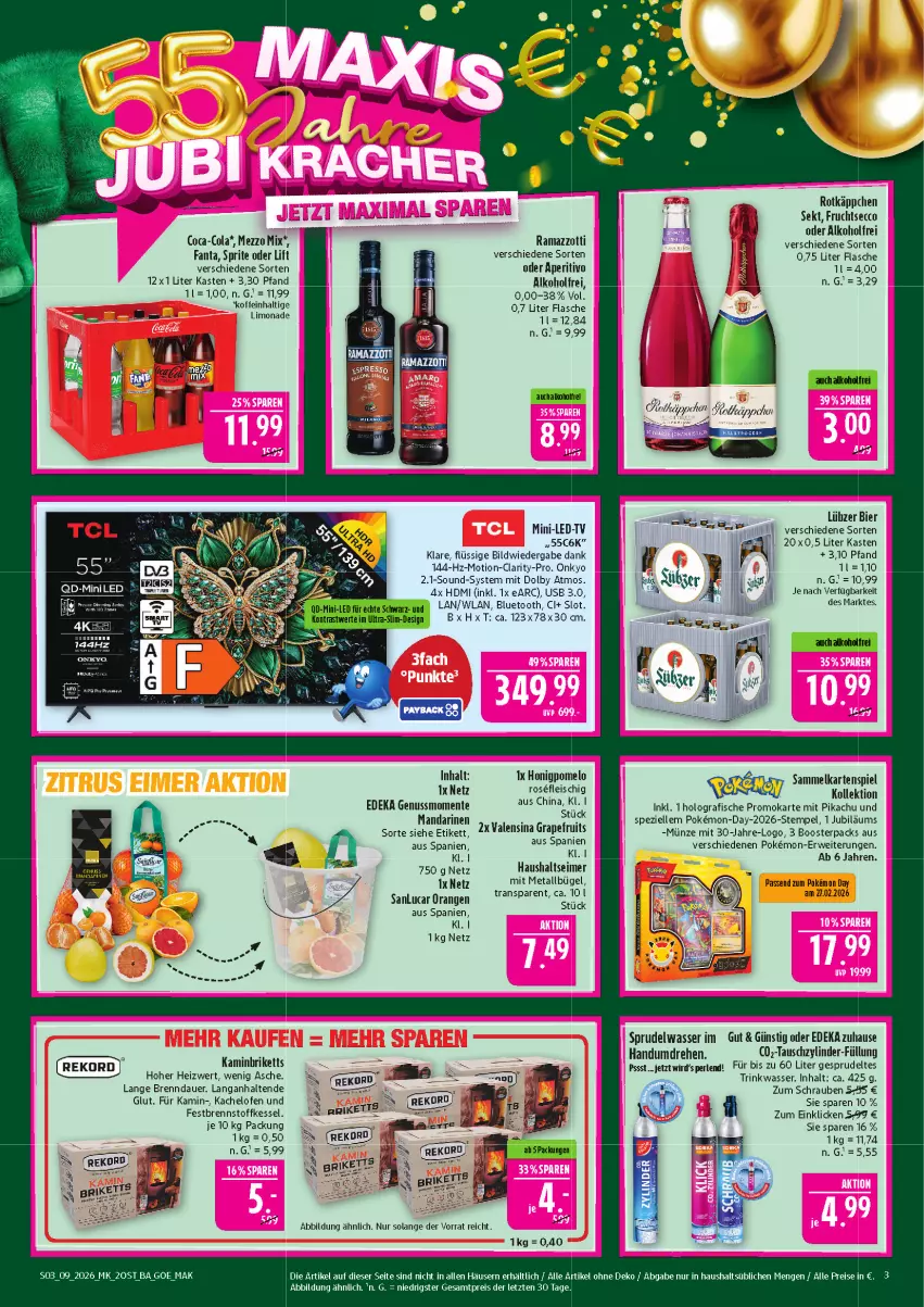 Aktueller Prospekt Marktkauf - Prospekt - von 22.02 bis 28.02.2026 - strona 3 - produkty: alkohol, auer, bier, briketts, bügel, coca-cola, cola, deka, ecco, eimer, eis, elle, ente, fanta, fisch, fische, flasche, fleisch, frucht, fruchtsecco, grapefruit, HDMI, honig, Honigpomelo, Jubiläums, Kamin, Kartenspiel, limo, limonade, Lübzer, Mezzo Mix, nuss, Ofen, orange, orangen, perlen, Pomelo, rama, ramazzott, ramazzotti, reis, rotkäppchen, rwe, schrauben, sekt, Spezi, sprite, Sprudel, Ti, usb, valensina, wasser, Yo, zott, ZTE