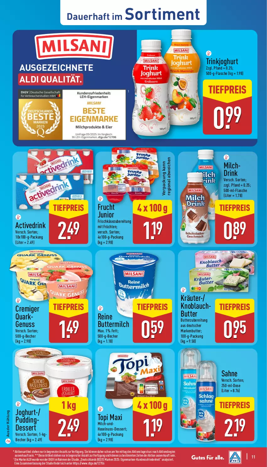 Aktueller Prospekt Aldi Nord - Von Montag - von 07.07 bis 12.07.2025 - strona 11 - produkty: aldi, auer, Becher, butter, buttermilch, dessert, drink, eis, flasche, frischkäse, frischkäsezubereitung, frucht, früchte, früchten, gin, haselnuss, joghur, joghurt, Käse, knoblauch, kräuter, markenbutter, milch, nuss, pudding, quark, reine buttermilch, reis, sahne, Ti, tiefpreis, ZTE