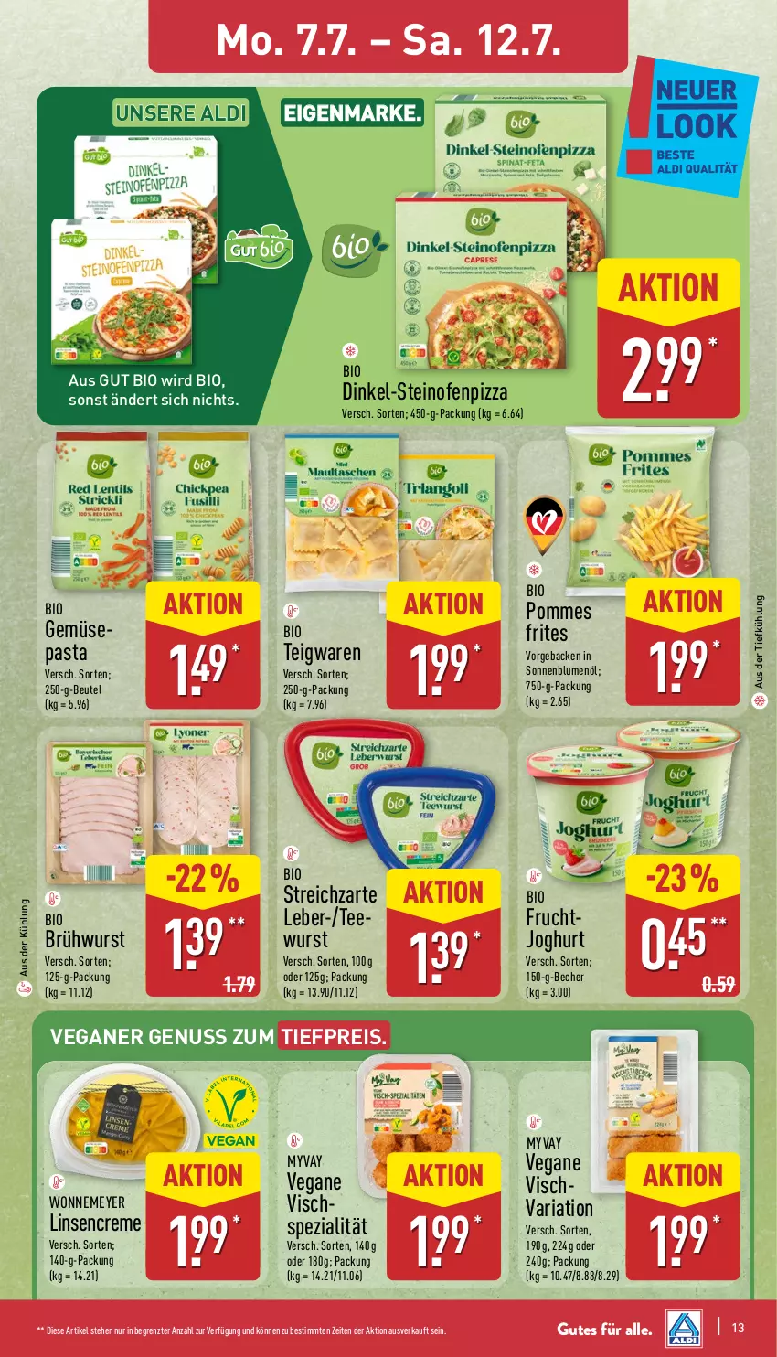 Aktueller Prospekt Aldi Nord - Von Montag - von 07.07 bis 12.07.2025 - strona 13 - produkty: aldi, aus der tiefkühlung, Becher, beutel, bio, blume, blumen, blumenöl, Brühwurst, creme, eis, frucht, fruchtjoghurt, geback, joghur, joghurt, linsen, nuss, Ofen, pasta, pizza, pommes, Pommes Frites, reis, Ria, sonnenblume, sonnenblumen, sonnenblumenöl, Spezi, steinofen, Streichzart, tee, teewurst, teigwaren, Ti, tiefpreis, wurst, ZTE