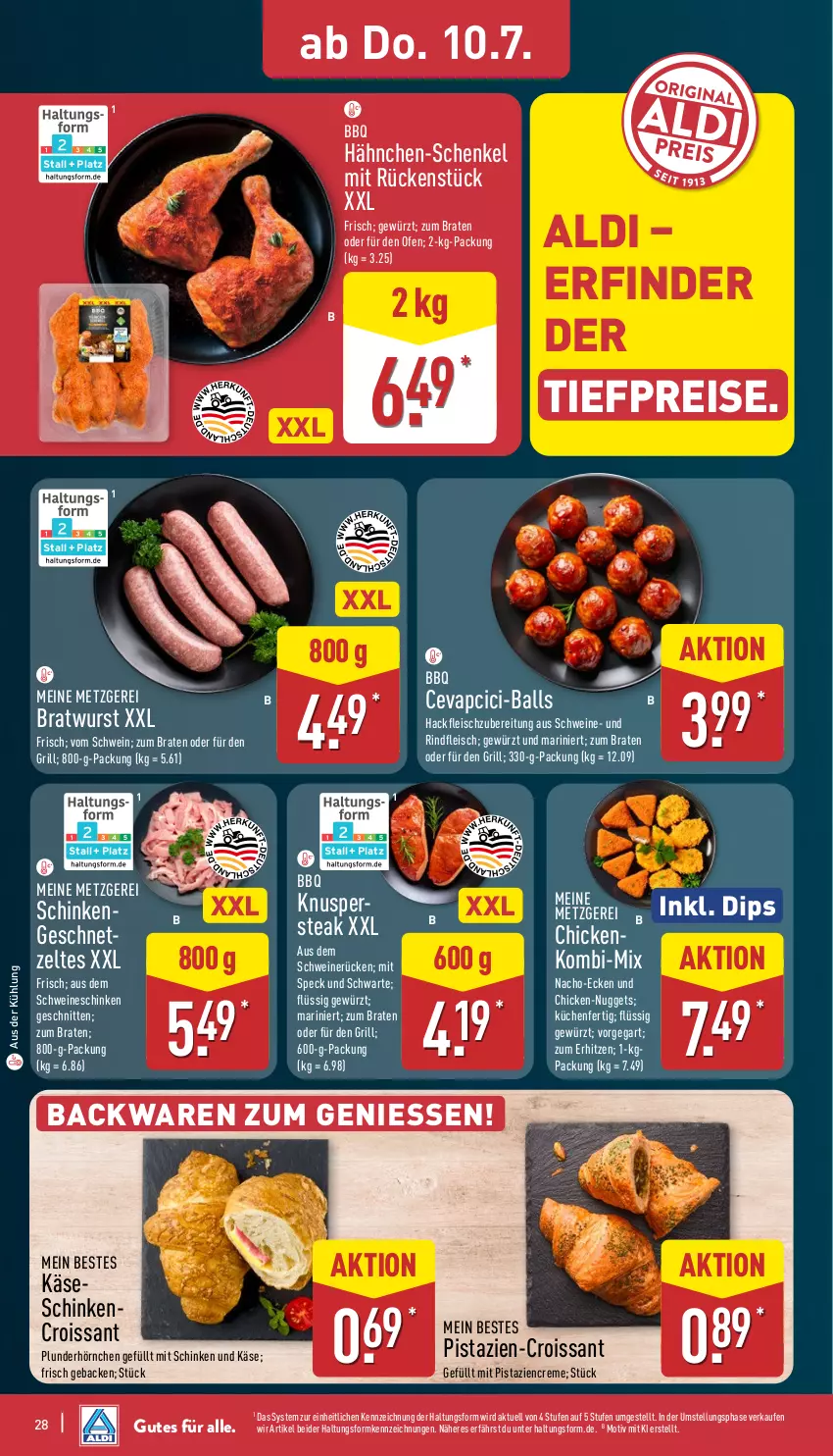 Aktueller Prospekt Aldi Nord - Von Montag - von 07.07 bis 12.07.2025 - strona 28 - produkty: aldi, backwaren, ball, braten, bratwurst, cevapcici, creme, Croissant, dip, eis, fleisch, geback, geschnetzeltes, gewürz, grill, hackfleisch, hähnchen-schenkel, henkel, hörnchen, Käse, küche, Küchen, mit pistazien, nacho, nuggets, Ofen, pistazien, Plunder, reis, rind, rindfleisch, schenkel, schinken, schnitten, schwein, schweine, schweinerücken, Speck, steak, Ti, tiefpreis, wein, weine, wurst, Zelt