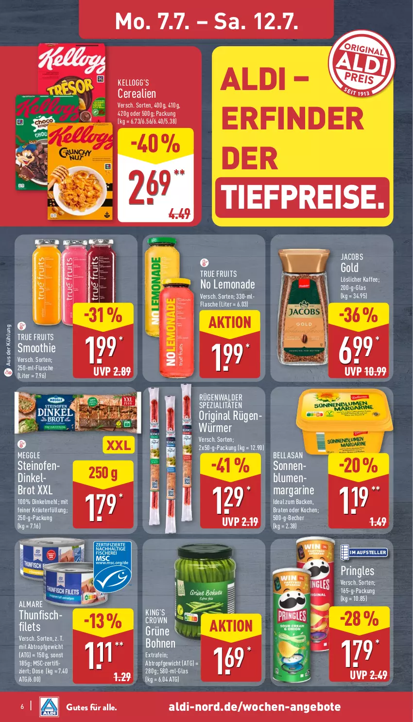 Aktueller Prospekt Aldi Nord - Von Montag - von 07.07 bis 12.07.2025 - strona 6 - produkty: aldi, almare, angebot, angebote, Becher, blume, blumen, bohne, bohnen, braten, brot, cerealien, Dinkelbrot, dinkelmehl, eis, elle, filet, filets, fisch, flasche, gin, grüne bohnen, jacobs, Jacobs Gold, kaffee, kräuter, lemonade, löslicher kaffee, margarine, meggle, mehl, Ofen, pringles, reis, ring, rügenwalder, smoothie, sonnenblume, sonnenblumen, Spezi, steinofen, teller, thunfisch, Ti, tiefpreis, true fruits