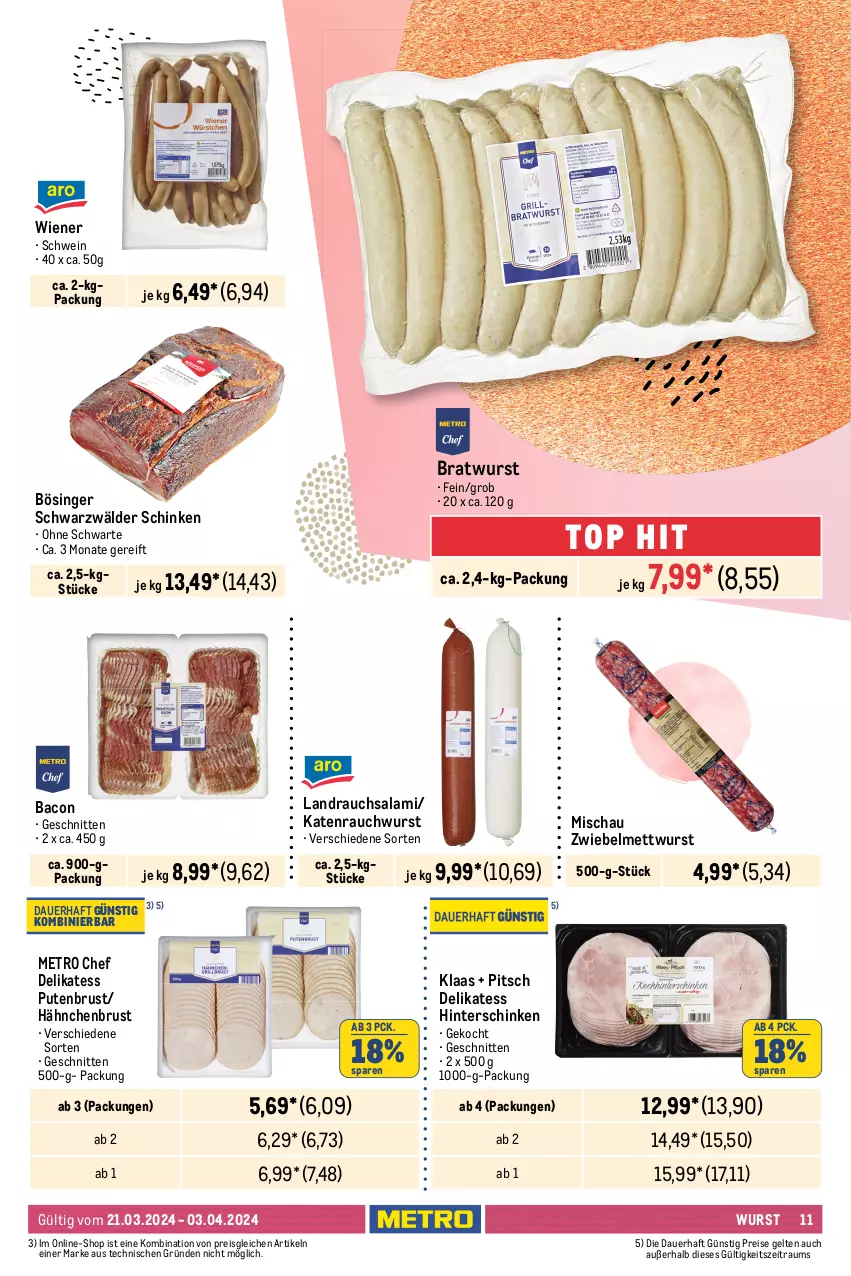 Aktueller Prospekt Metro - GastroJournal - von 21.03 bis 03.04.2024 - strona 11 - produkty: auer, bacon, beutel, bratwurst, brötchen, dip, eis, elle, hähnchenbrust, hinterschinken, kartoffel, küche, Küchen, Metro, Mett, mettwurst, mit gemüse, pommes, Pommes Frites, pute, putenbrust, Rauch, reis, salami, salomon, schinken, schnitten, schwarzwälder schinken, schwein, sesam, spargel, spargel grün, stangenspargel, Ti, tiefkühlkost, wein, wiener, wurst, zwiebel, zwiebelmettwurst