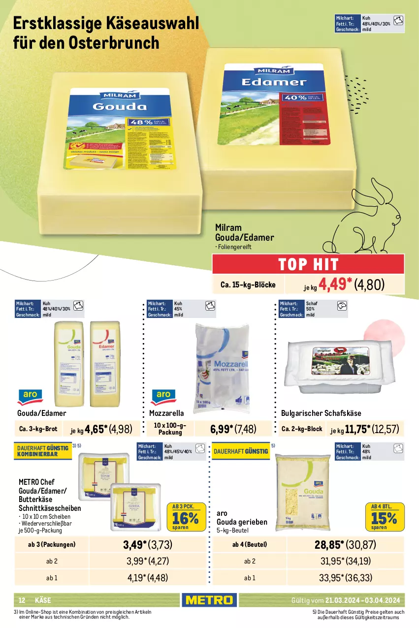 Aktueller Prospekt Metro - GastroJournal - von 21.03 bis 03.04.2024 - strona 12 - produkty: auer, beutel, brot, butter, butterkäse, edamer, eier, eierspätzle, eimer, eis, feinkost, frischli, frucht, fruchtjoghurt, gouda, joghur, joghurt, kartoffel, Kartoffelknödel, Käse, käsescheiben, Knödel, Kraut, krautsalat, küche, Küchen, Küchensahne, LG, mac, Metro, milch, milram, molkereiprodukte, mozzarella, paprika, pfanne, pfannen, pflanze, pflanzen, Pflanzenfett, reifen, reis, rel, sahne, salat, schafskäse, schlagsahne, schnittkäse, schnittkäsescheiben, Ti, würfel