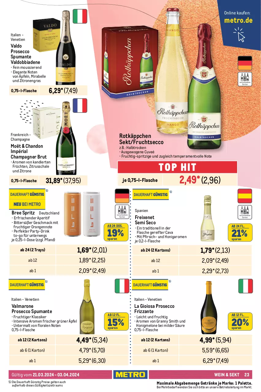 Aktueller Prospekt Metro - GastroJournal - von 21.03 bis 03.04.2024 - strona 23 - produkty: ananas, aperitif, auer, bree, brut, Cava, champagne, champagner, chardonnay, dell, drink, ecco, eis, elle, flasche, freixenet, frizzante, frucht, früchte, früchten, fruchtsecco, gallo, gallo family, getränk, getränke, grand sud, honig, honigmelone, kirsch, kirsche, kirschen, La Gioiosa, mac, melone, Metro, mit frucht, orange, orangen, Palette, pfirsich, pflaume, prosecco, puma, reis, Ria, rotkäppchen, rwe, sauvignon, Schal, Schale, sekt, spumante, Ti, tisch, valdo, vanille, wein, zitrone, zitronen