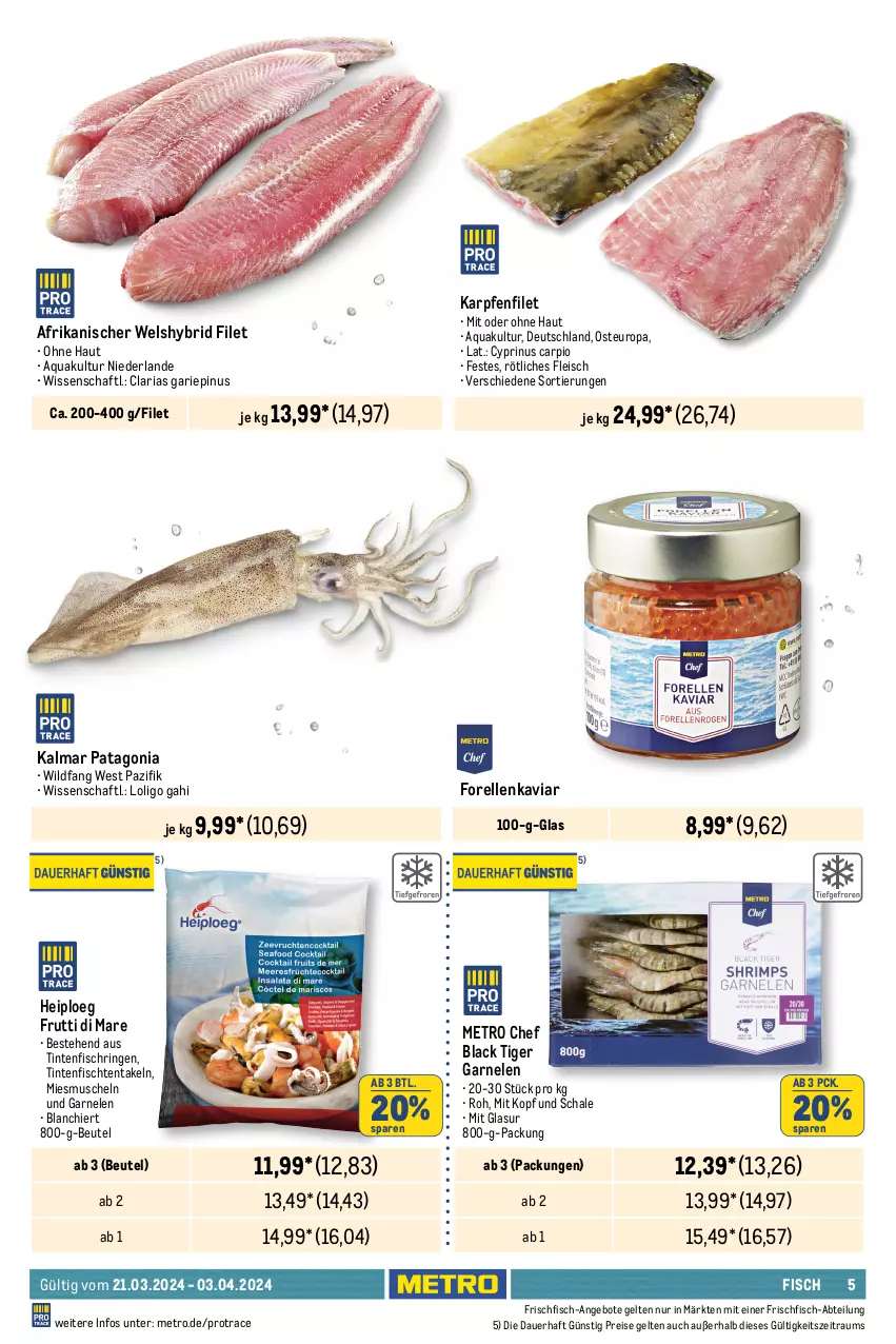 Aktueller Prospekt Metro - GastroJournal - von 21.03 bis 03.04.2024 - strona 5 - produkty: Abtei, angebot, angebote, aqua, auer, beutel, bio, cin, eis, elle, ente, filet, filets, fisch, fische, Fischer, fleisch, forelle, frischfisch, frutti di mare, garnelen, lachs, lack, LG, Metro, Muscheln, reis, rel, Ria, ring, Rotbarsch, rotbarschfilet, rwe, Schal, Schale, Schere, Schütze, smartphone, Ti, Tintenfischringe, Wels, Wild