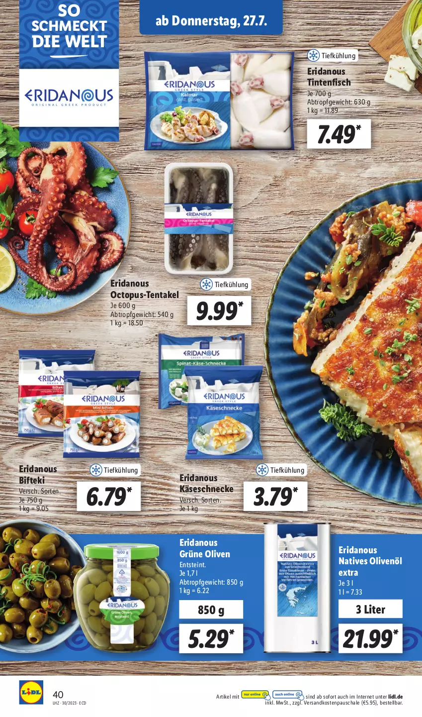 Aktueller Prospekt Lidl - Aktionsprospekt - von 24.07 bis 29.07.2023 - strona 54 - produkty: Bifteki, fisch, grüne oliven, Käse, Käseschnecke, natives olivenöl, ndk, olive, oliven, olivenöl, olivenöl extra, Schal, Schale, Ti