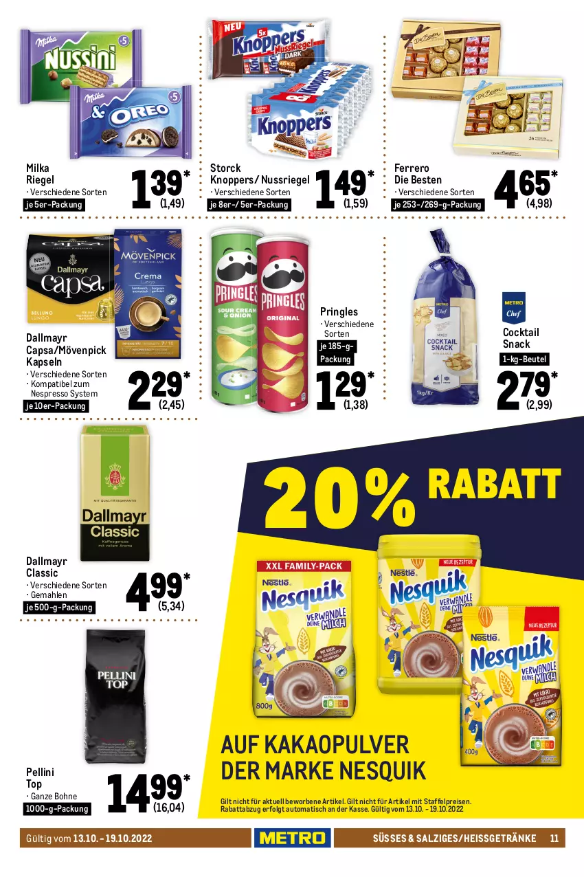 Aktueller Prospekt Metro - Food - von 13.10 bis 19.10.2022 - strona 11 - produkty: auto, beutel, bohne, bonduelle, bonne maman, Cap, cocktail, dallmayr, dallmayr capsa, decke, Deckel, Dr. Oetker, eis, elle, espresso, ferrero, filet, filets, fisch, flasche, gelee, Gemüsekonserve, getränk, getränke, kakao, knoppers, kondensmilch, konfitüre, Konserven, LG, maggi, maggi würze, mam, mehl, milch, milka, mondamin, mövenpick, müsli, nespresso, nesquik, nuss, nussriegel, oro di parma, pringles, reis, riegel, ring, salz, saupiquet, snack, Soße, storck, thunfisch, Ti, tisch, tomate, tomaten, tomatenmark, top-hit, torte, tortellini, tricolore, vita, vitalis, vitalis müsli