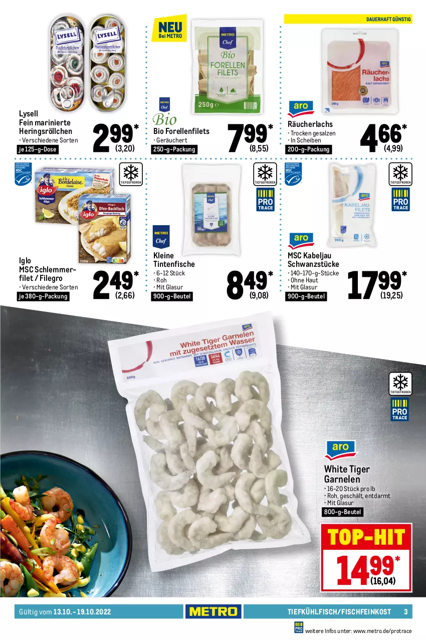 Aktueller Prospekt Metro - Food - von 13.10 bis 19.10.2022 - strona 3 - produkty: Abtei, angebot, angebote, aqua, ball, beutel, bio, cin, Dorade, eis, elle, erde, feinkost, filegro, filet, filets, fisch, fische, Fischer, Fischfeinkost, fleisch, forelle, frischfisch, garnelen, hering, Herings, HP, iglo, lachs, leine, lysell, mac, Metro, orange, orangen, Räucherlachs, reis, rel, Ria, ring, saft, sahne, salz, sauce, Schere, schlemmerfilet, scholl, Ti, top-hit, tuc, Wild