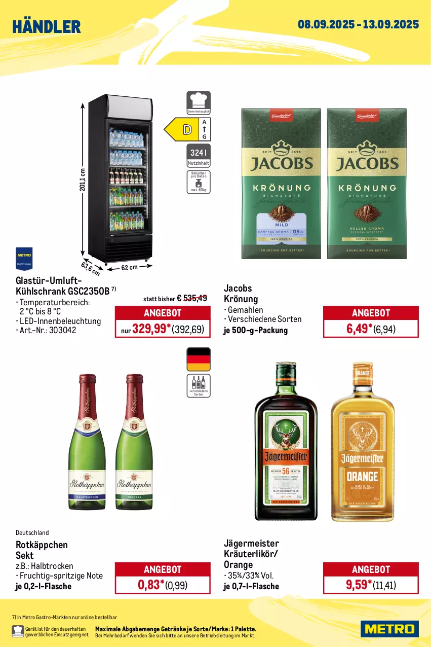 Aktueller Prospekt Metro - Wochen-Angebote Händler - von 08.09 bis 13.09.2025 - strona 2 - produkty: angebot, auer, auto, beleuchtung, eis, flasche, frucht, Germ, getränk, getränke, Glastür, granini, granini die limo, jacobs, jacobs krönung, jägermeister, kräuter, kräuterlikör, kühlschrank, LG, likör, limo, Meister, Metro, metro gastro, natur, natura, orange, Palette, rotkäppchen, Schrank, sekt, Ti, tisch