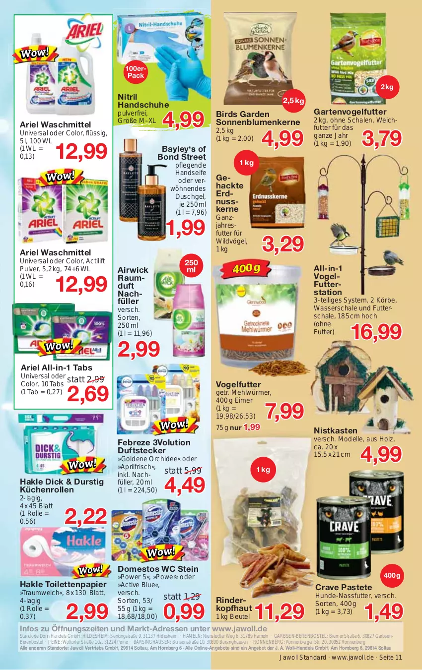 Aktueller Prospekt Jawoll - Prospekte - von 19.03 bis 25.03.2023 - strona 15 - produkty: actilift, airwick, angebot, angebote, ariel, ariel waschmittel, Berger, beutel, blume, blumen, dell, domestos, duschgel, eimer, elle, erdnuss, febreze, Garten, hakle, hakle toilettenpapier, handschuhe, Handseife, Holz, küche, Küchen, küchenrolle, küchenrollen, mehl, Mode, nassfutter, nuss, orchidee, papier, pastete, pril, Raumduft, rind, rinder, Schal, Schale, schuhe, Seife, sonnenblume, sonnenblumen, Sonnenblumenkerne, Ti, toilettenpapier, Vogelfutter, waschmittel, wasser, WICK, Wild