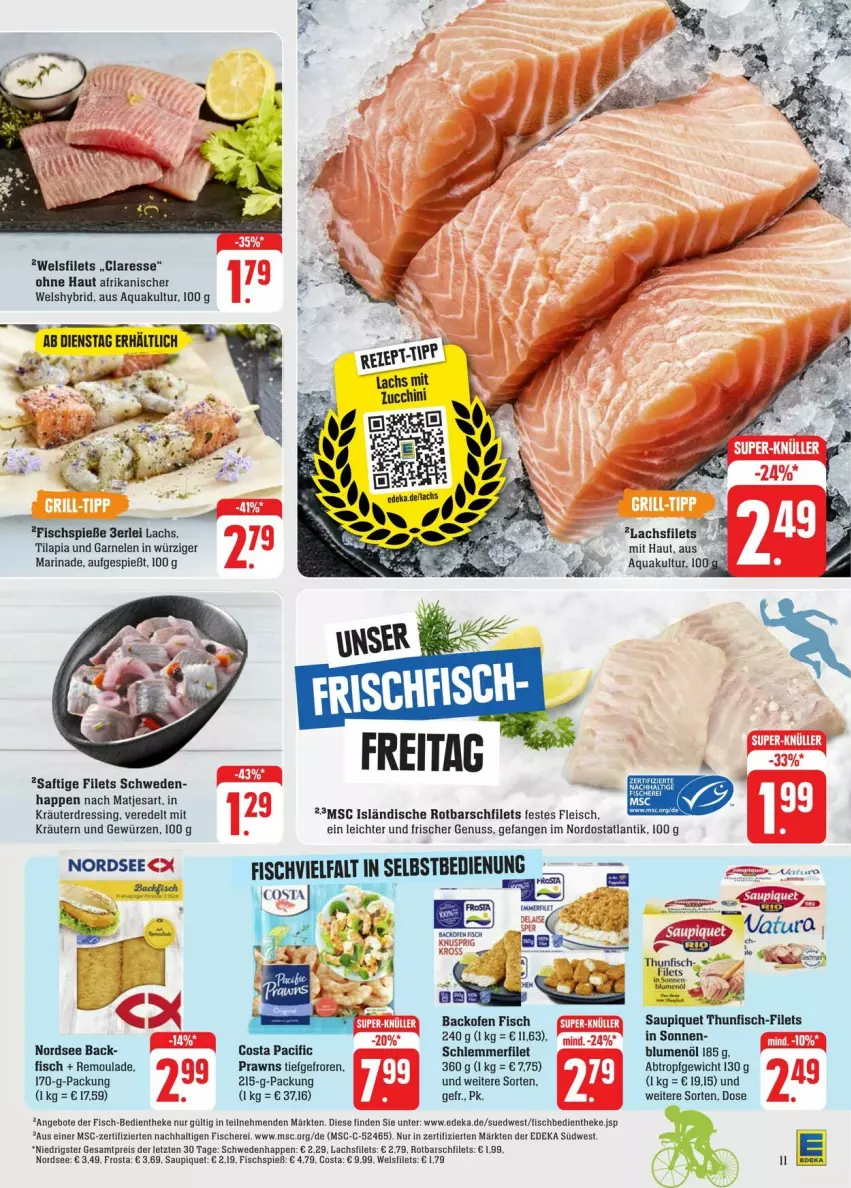 Aktueller Prospekt Edeka - Prospekte - von 27.07 bis 03.08.2024 - strona 13 - produkty: angebot, angebote, aqua, backofen, backofen fisch, blume, blumen, blumenöl, Cif, deka, dressing, eis, filet, filets, fisch, fische, Fischer, fleisch, frosta, garnelen, gewürz, HP, kräuter, kräutern, lachs, lachsfilet, lachsfilets, marinade, matjes, Nordsee, nuss, Ofen, prawns, reis, remoulade, Rotbarsch, rotbarschfilet, saft, saupiquet, Schere, schlemmerfilet, südwest, thunfisch, Ti, Tilapia, Wels, ZTE, zucchini