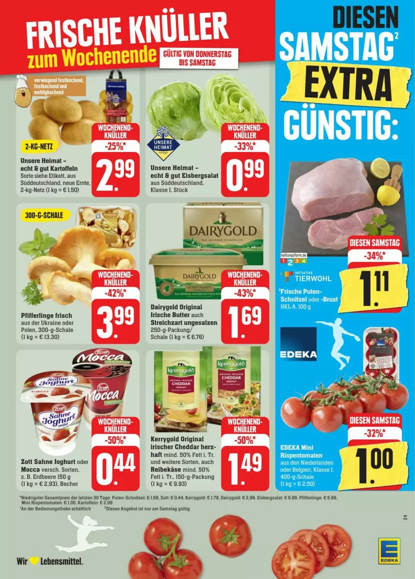 Aktueller Prospekt Edeka - Prospekte - von 27.07 bis 03.08.2024 - strona 30 - produkty: angebot, Becher, beere, butter, cheddar, Dairygold, deka, eis, eisbergsalat, erdbeere, gin, irische butter, joghur, joghurt, kartoffel, kartoffeln, Käse, kerrygold, lebensmittel, LG, Pfifferlinge, pute, Reibekäse, reis, rispentomaten, sahne, sahne joghurt, salat, salz, Schal, Schale, schnitzel, Streichzart, Ti, tomate, tomaten, zott, ZTE