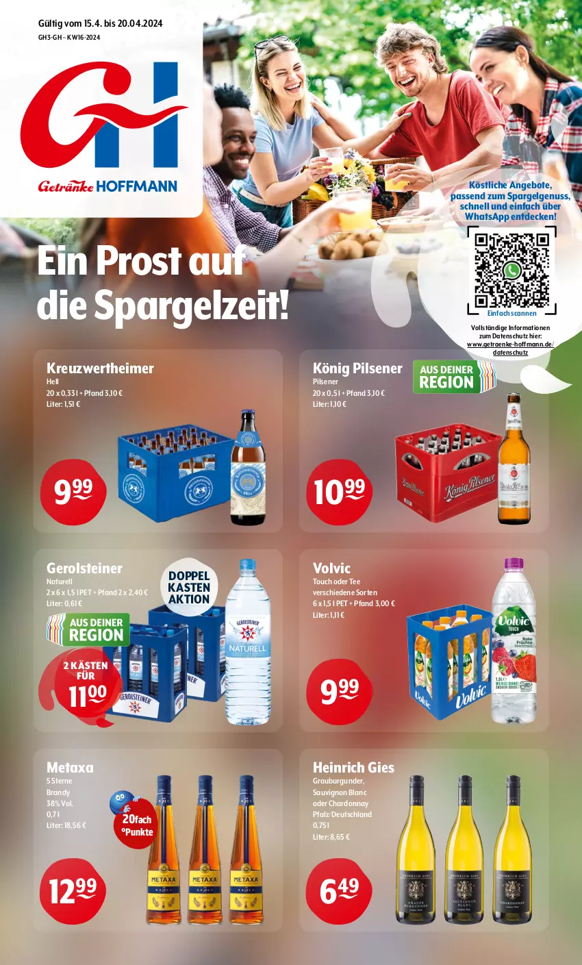 Aktueller Prospekt Getraenke Hoffmann - Prospekte - von 15.04 bis 20.04.2024 - strona 1 - produkty: angebot, angebote, burgunder, chardonnay, decke, eimer, gerolsteine, gerolsteiner, grauburgunder, könig pilsener, LG, Metaxa, natur, nuss, pils, pilsener, rel, sauvignon, sauvignon blanc, spargel, steiner, tee, Ti, volvic