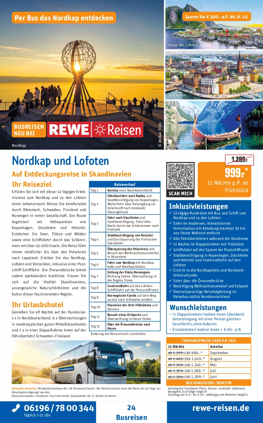 Aktueller Prospekt Rewe Reisen - Reiseprospekt - von 24.09 bis 31.10.2025 - strona 24 - produkty: bett, buch, busreisen, decke, eis, elle, erde, gin, HP, inklusivleistungen, latte, Mode, natur, reis, reiseveranstalter, reiseverlauf, rel, ring, rwe, Ti, trendtours touristik gmbh, uhr, usb