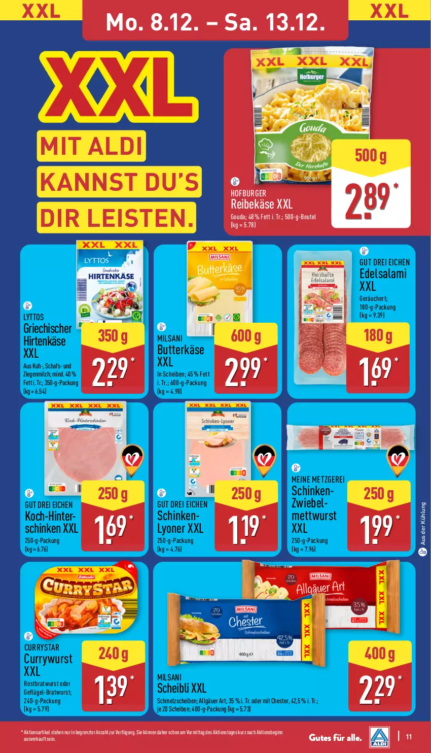 Aktueller Prospekt Aldi Nord - Von Montag - von 08.12 bis 13.12.2025 - strona 11 - produkty: aldi, beutel, bratwurst, burger, butter, butterkäse, curry, currywurst, Edelsalami, eis, Geflügel, gin, gouda, hinterschinken, hirtenkäse, Käse, LG, lyoner, Mett, mettwurst, milch, Reibekäse, rostbratwurst, salami, schinken, Ti, wurst, Yo, ZTE, zwiebel, zwiebelmettwurst