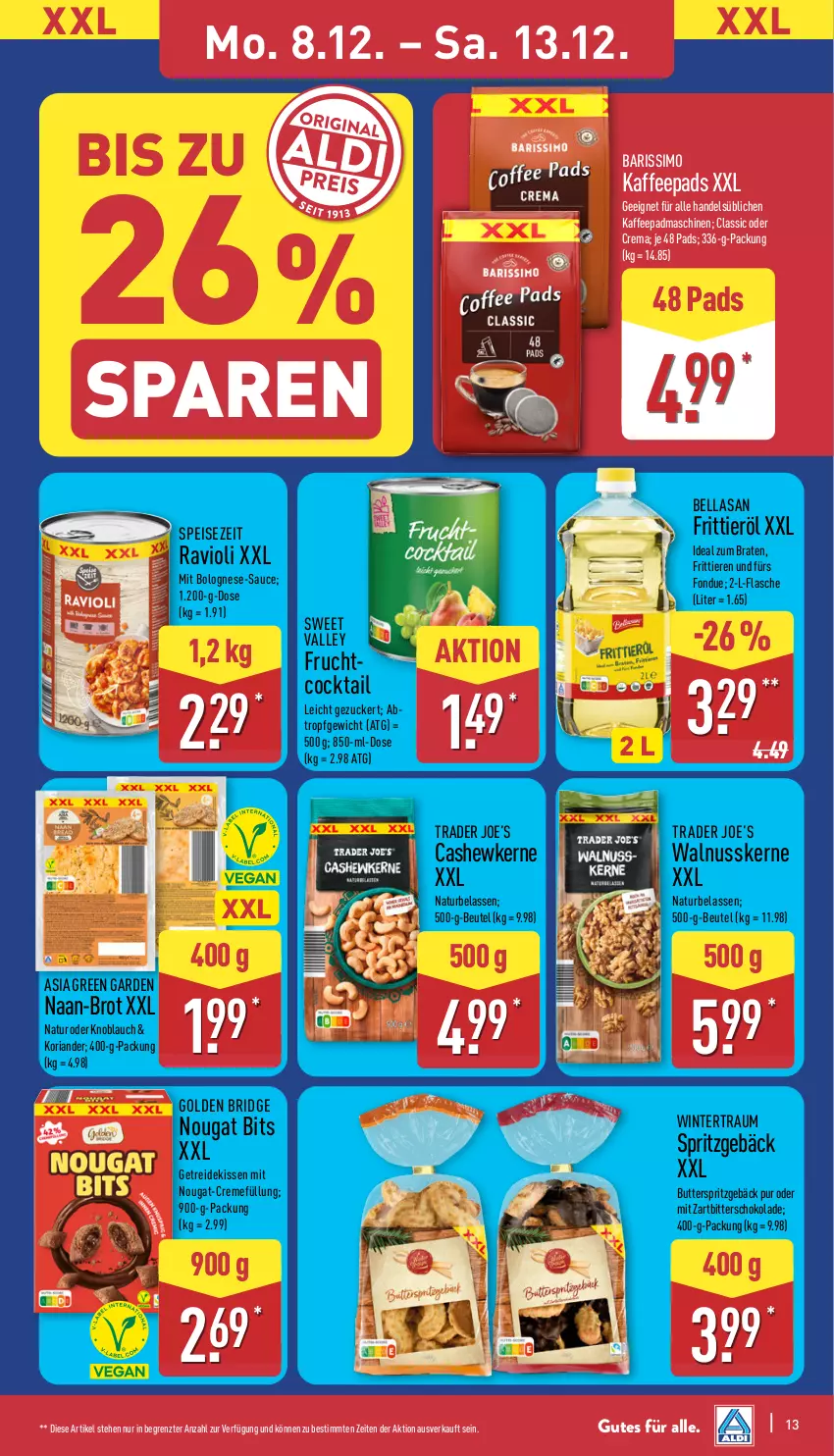 Aktueller Prospekt Aldi Nord - Von Montag - von 08.12 bis 13.12.2025 - strona 13 - produkty: Asia Green Garden, beutel, bolognese, braten, brot, butter, Cashew, cashewkerne, cocktail, creme, eis, flasche, Fondue, Frittieröl, frucht, ideal zum braten, kaffee, kaffeepads, kissen, knoblauch, Koriander, natur, nuss, ravioli, Ria, sauce, schoko, schokolade, sim, Spritzgebäck, Ti, Tiere, walnuss, walnusskerne, Zartbitterschokolade, ZTE, zucker