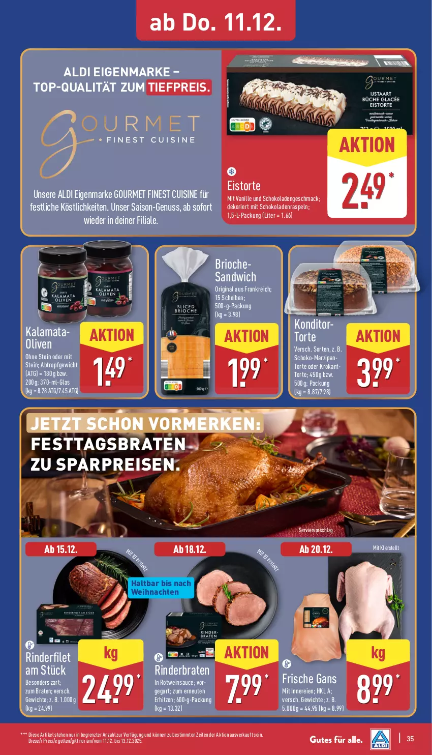 Aktueller Prospekt Aldi Nord - Von Montag - von 08.12 bis 13.12.2025 - strona 35 - produkty: aldi, braten, eis, filet, Frische Gans, gin, mac, marzipan, nuss, olive, oliven, reis, rind, rinder, rinderbraten, rinderfilet, rotwein, sandwich, sauce, schoko, schokolade, schokoladen, Ti, tiefpreis, torte, vanille, weihnachten, wein, ZTE