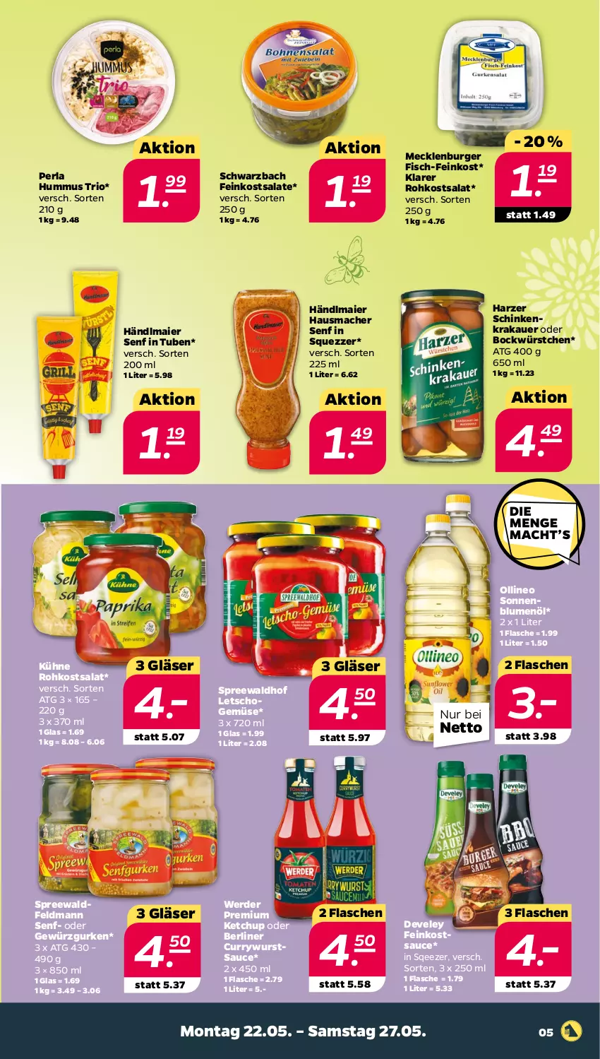 Aktueller Prospekt Netto - Woche 21 - von 22.05 bis 27.05.2023 - strona 5 - produkty: auer, berliner, blume, blumen, blumenöl, burger, curry, currywurst, develey, erde, feinkost, feinkostsalate, fisch, flasche, gewürz, Gewürzgurke, gewürzgurken, Gläser, gurke, gurken, händlmaier, Hausmacher, hummus, ketchup, krakauer, Kühne, Letscho, mac, perla, salat, salate, sauce, schinken, schinkenkrakauer, senf, sonnenblume, sonnenblumen, sonnenblumenöl, spreewaldhof, Ti, wurst, würstchen