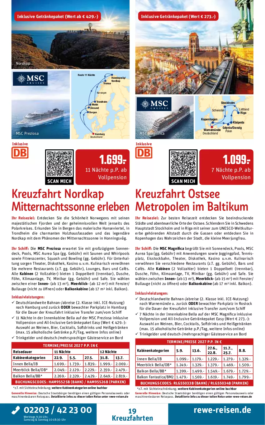 Aktueller Prospekt Rewe Reisen - Reiseprospekt - von 31.07 bis 28.08.2026 - strona 19 - produkty: alkohol, alkoholische getränke, asti, auer, balkonkabine, bett, bier, Brei, buch, cocktail, cocktails, decke, drink, drinks, dusche, eis, elle, ente, fanta, fenster, getränk, getränke, gin, harman, Holz, inklusivleistungen, Jungfrau, kreuzfahrten, leine, LG, Metro, Persona, pool, reis, rel, rwe, Thea, Ti, tisch, uhr, wein, weine, Whirlpool
