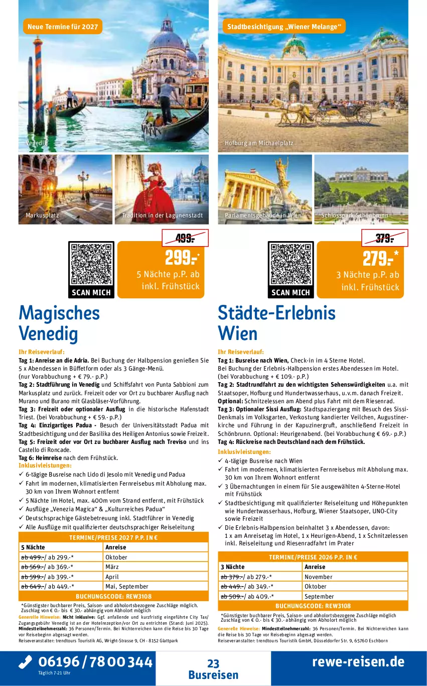 Aktueller Prospekt Rewe Reisen - Reiseprospekt - von 31.07 bis 28.08.2026 - strona 23 - produkty: arla, bio, buch, busreisen, eis, Elan, elle, erde, Garten, gin, Heu, inklusivleistungen, Mode, pril, reis, reiseveranstalter, reiseverlauf, rel, rezept, Ria, schnitzel, Ti, trendtours touristik gmbh, uhr, wasser, wiener