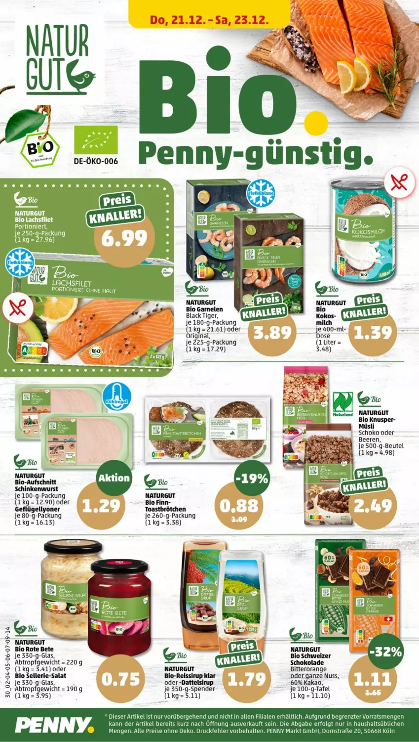 Aktueller Prospekt Penny - Prospekte - von 18.12 bis 23.12.2023 - strona 32 - produkty: aufschnitt, beere, beeren, beutel, bio, brötchen, Dattelsirup, eis, elle, filet, garnelen, Geflügel, gin, kakao, lachs, lachsfilet, lack, LG, lyoner, müsli, natur, nuss, orange, reis, reiss, rote bete, salat, schinken, schinkenwurst, schoko, schokolade, sirup, Ti, toast, wurst, Yo, ZTE