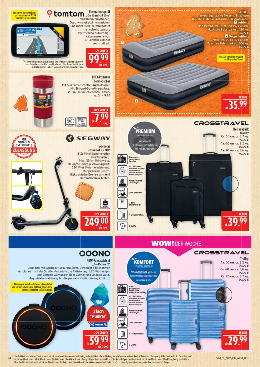 Aktueller Prospekt Marktkauf - Prospekt - von 14.12 bis 20.12.2025 - strona 44 - produkty: akku, aufbewahrungstasche, aust, auto, Bau, Becher, deka, eis, Elektro, elle, kamera, Kameras, Liege, lion, navigationsgerät, reifen, reis, Ria, rwe, schuhe, scooter, Sport, Tasche, Ti, tisch, tomtom, trolley, trommel, ZTE