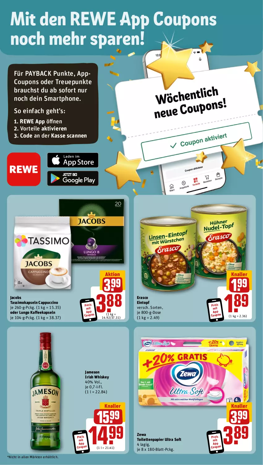 Aktueller Prospekt Rewe - Prospekte - von 16.10 bis 21.10.2023 - strona 3 - produkty: Cap, cappuccino, cin, coupon, coupons, eintopf, eis, erasco, irish whiskey, jacobs, jacobs tassimo, jameson, kaffee, kaffeekapseln, lungo, papier, payback, Rauch, reis, sim, smartphone, tassimo, Ti, toilettenpapier, topf, whiskey, zewa