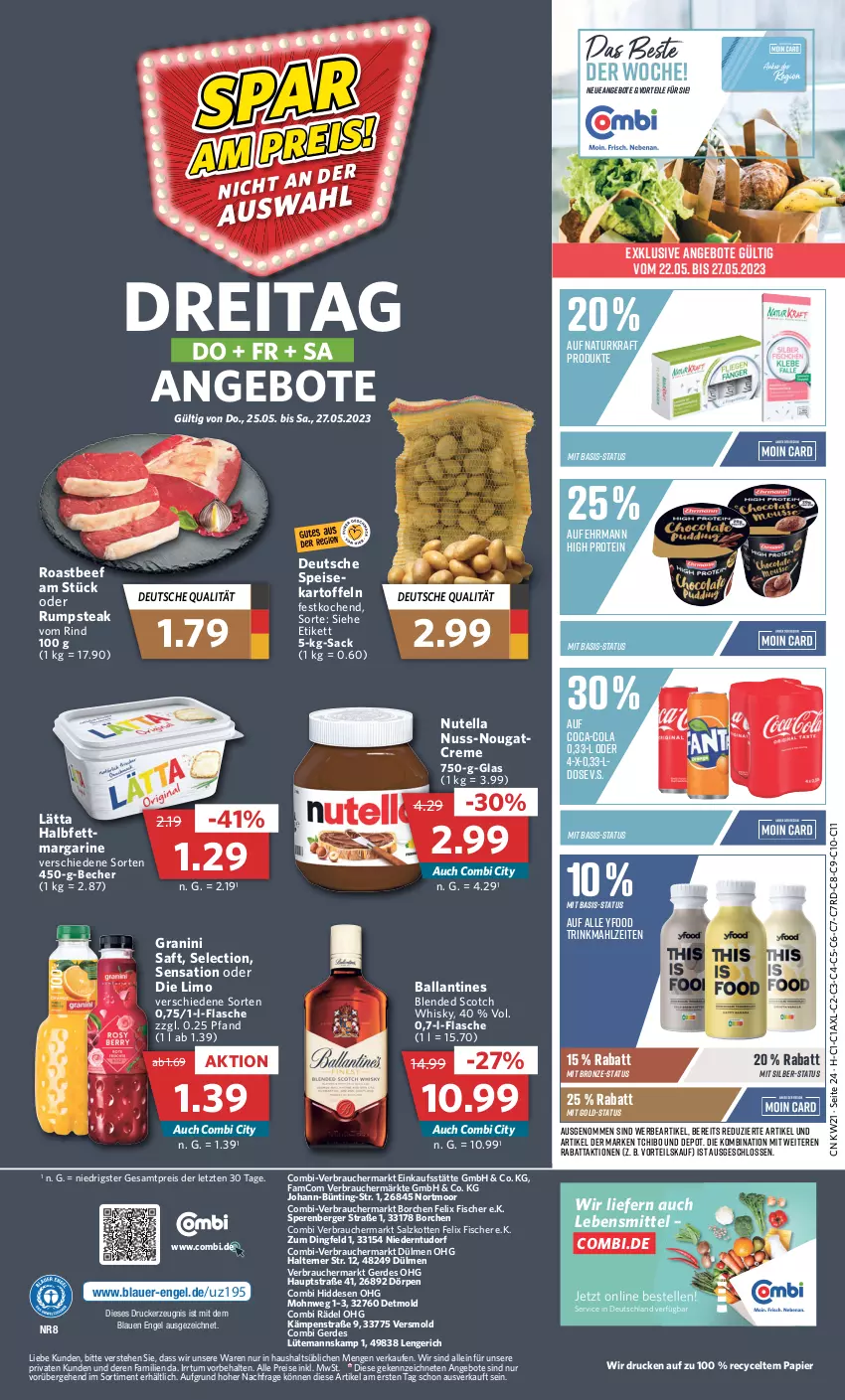 Aktueller Prospekt Combi - Prospekte - von 22.05 bis 27.05.2023 - strona 28 - produkty: angebot, angebote, auer, ball, Becher, beef, Berger, blended scotch, blended scotch whisky, coca-cola, cola, creme, drucker, ehrmann, eis, elle, Engel, erde, felix, fisch, fische, Fischer, flasche, granini, kartoffel, kartoffeln, kerze, kraft, lätta, lebensmittel, limo, margarine, natur, Nougatcreme, nuss, nutella, oder rumpsteak, papier, Rauch, reis, rind, roastbeef, rum, rumpsteak, sac, saft, salz, scotch, scotch whisky, steak, Tchibo, Ti, whisky, ZTE