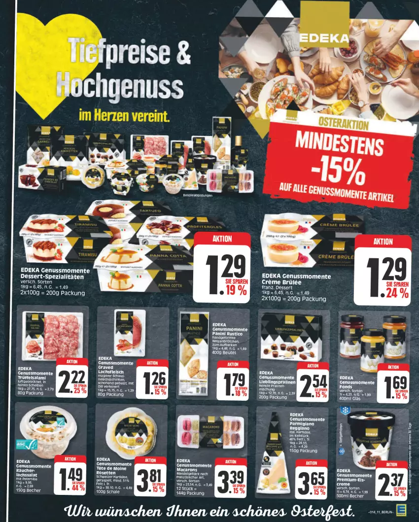 Aktueller Prospekt Edeka - Angebote der Woche - von 27.03 bis 01.04.2023 - strona 11 - produkty: Becher, beutel, brötchen, creme, deka, dessert, eis, ente, hartkäse, Käse, lachs, lachsschinken, LG, mac, Macarons, mandel, nuss, parmigiano, pralinen, reis, salami, salat, Schal, Schale, schinken, Spezi, tee, Ti, Trüffel, weizenbrötchen, ZTE