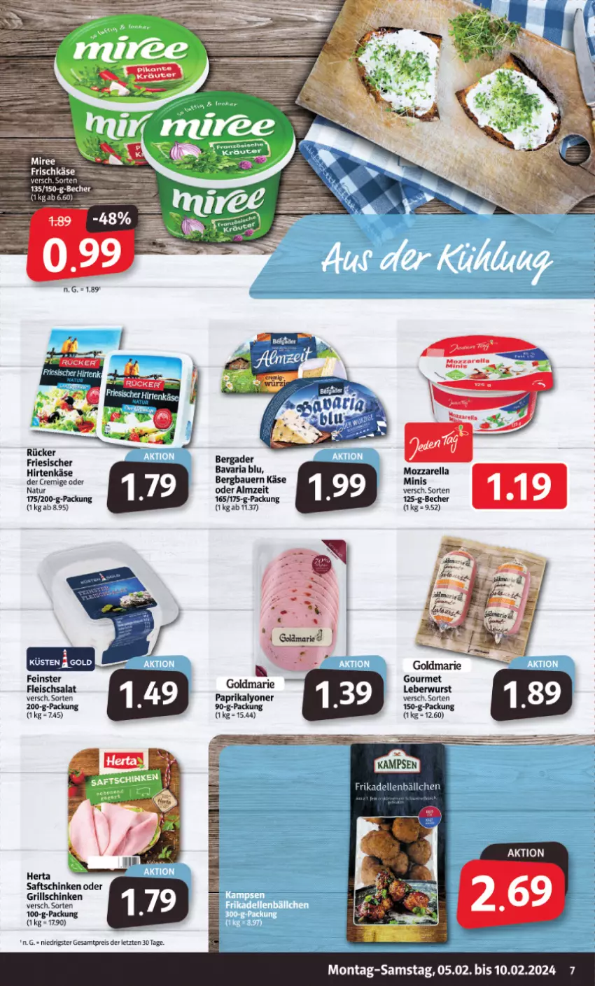 Aktueller Prospekt Markant - Prospekte - von 05.02 bis 10.02.2024 - strona 7 - produkty: auer, Bau, Bauer, bavaria blu, Becher, bergader, eis, fleisch, fleischsalat, friesischer hirtenkäse, frischkäse, goldmarie, gourmet gold, grill, herta, hirtenkäse, Käse, lyoner, mozzarella, natur, paprika, reis, rel, Ria, saft, saftschinken, salat, schinken, Ti, Yo, ZTE