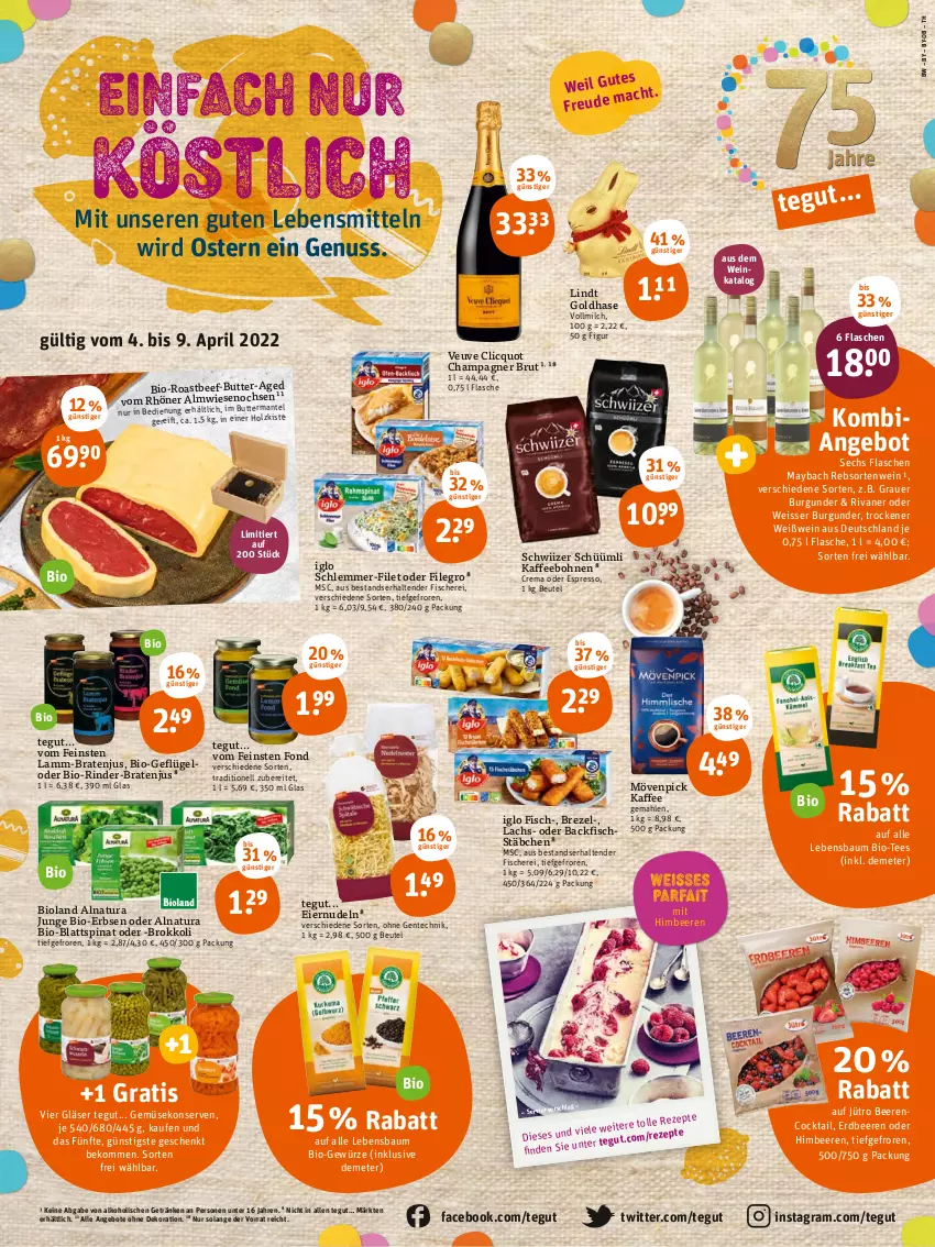 Aktueller Prospekt Tegut - Angebote der Woche - von 04.04 bis 09.04.2022 - strona 1 - produkty: alkohol, angebot, angebote, auer, backfisch, Bau, beef, beere, beeren, beko, beutel, bio, bioland, blattspinat, bohne, bohnen, braten, brezel, brokkoli, brut, burgunder, butter, champagne, champagner, cocktail, dekoration, eier, eiernudeln, eis, ente, erbsen, erdbeere, erdbeeren, espresso, filegro, filet, fisch, fische, Fischer, fischstäbchen, flasche, Geflügel, Gemüsekonserve, getränk, getränke, gewürz, Gläser, grauer burgunder, himbeer, himbeere, himbeeren, Holz, iglo, kaffee, kaffeebohnen, Konserven, lachs, lamm, lebensmittel, lindt, Mantel, maybach, milch, mövenpick, mövenpick kaffee, natur, natura, nudel, nudeln, nuss, oder espresso, pril, rezept, rezepte, rind, rinder, Rivaner, roastbeef, Schere, schlemmer-filet, spinat, tee, tender, Ti, vollmilch, wein, Weißwein