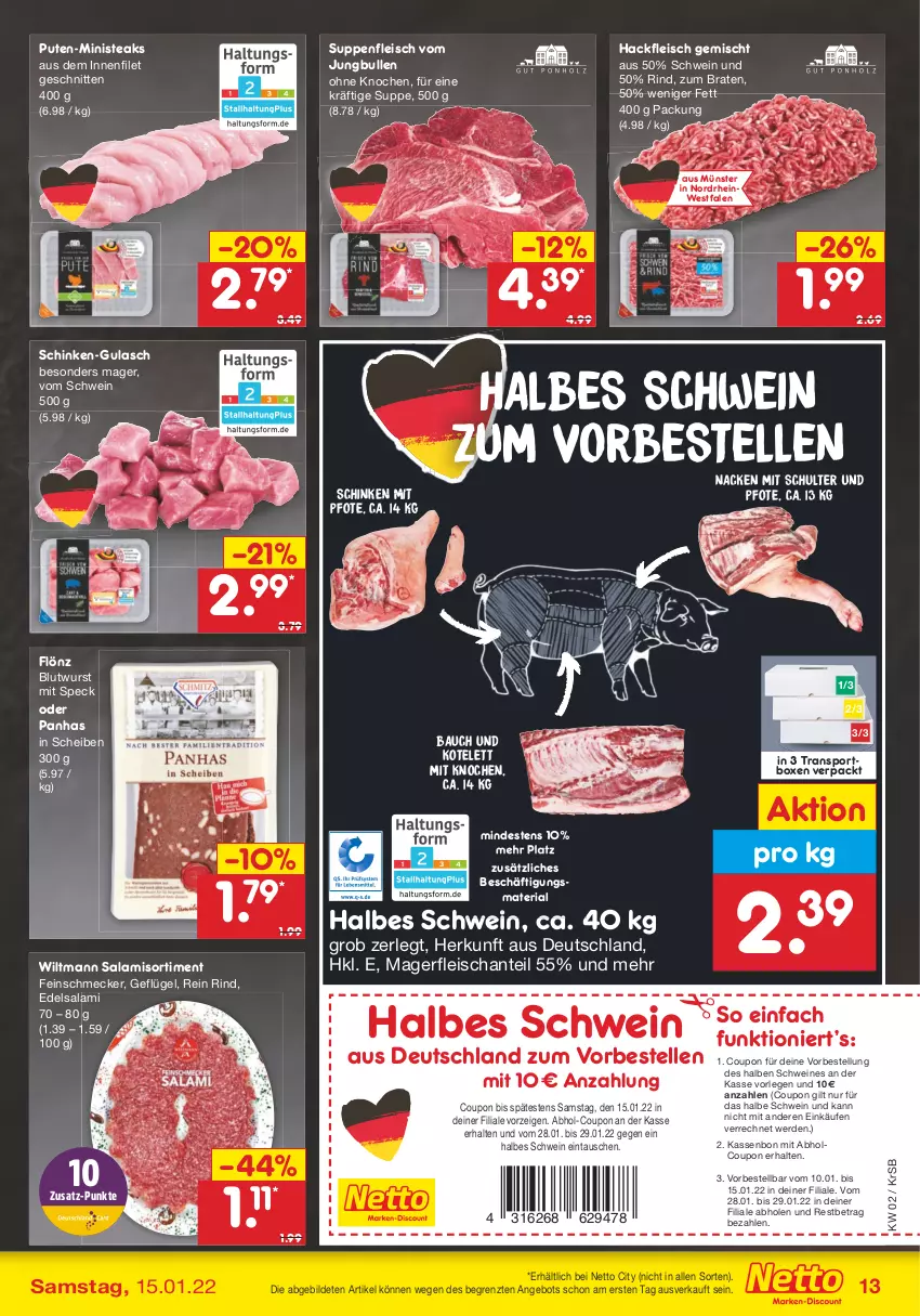 Aktueller Prospekt Netto Marken-Discount - Filial Angebote - von 10.01 bis 15.01.2022 - strona 13 - produkty: angebot, Bau, braten, coupon, Edelsalami, eis, elle, erde, feinschmecker, filet, fleisch, Geflügel, gulasch, hackfleisch, hackfleisch gemischt, jungbullen, kotelett, pute, Ria, rind, salami, schinken, schnitten, schwein, schweine, Speck, Sport, steak, steaks, suppe, suppen, suppenfleisch, Ti, wein, weine, wiltmann, wurst, ZTE