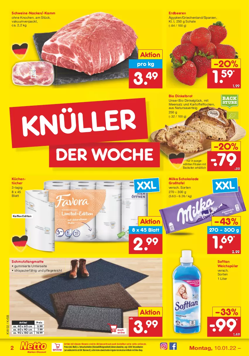 Aktueller Prospekt Netto Marken-Discount - Filial Angebote - von 10.01 bis 15.01.2022 - strona 2 - produkty: auer, backofen, beere, beeren, bio, brot, Dinkelbrot, eis, erdbeere, erdbeeren, kaffee, kartoffel, küche, Küchen, küchentücher, LG, meersalz, milka, milka schokolade, natur, ndk, Ofen, reis, salz, Schal, Schale, schmutzfangmatte, schoko, schokolade, schwein, schweine, Softlan, stube, Ti, tücher, versandkostenfrei, weichspüler, wein, weine