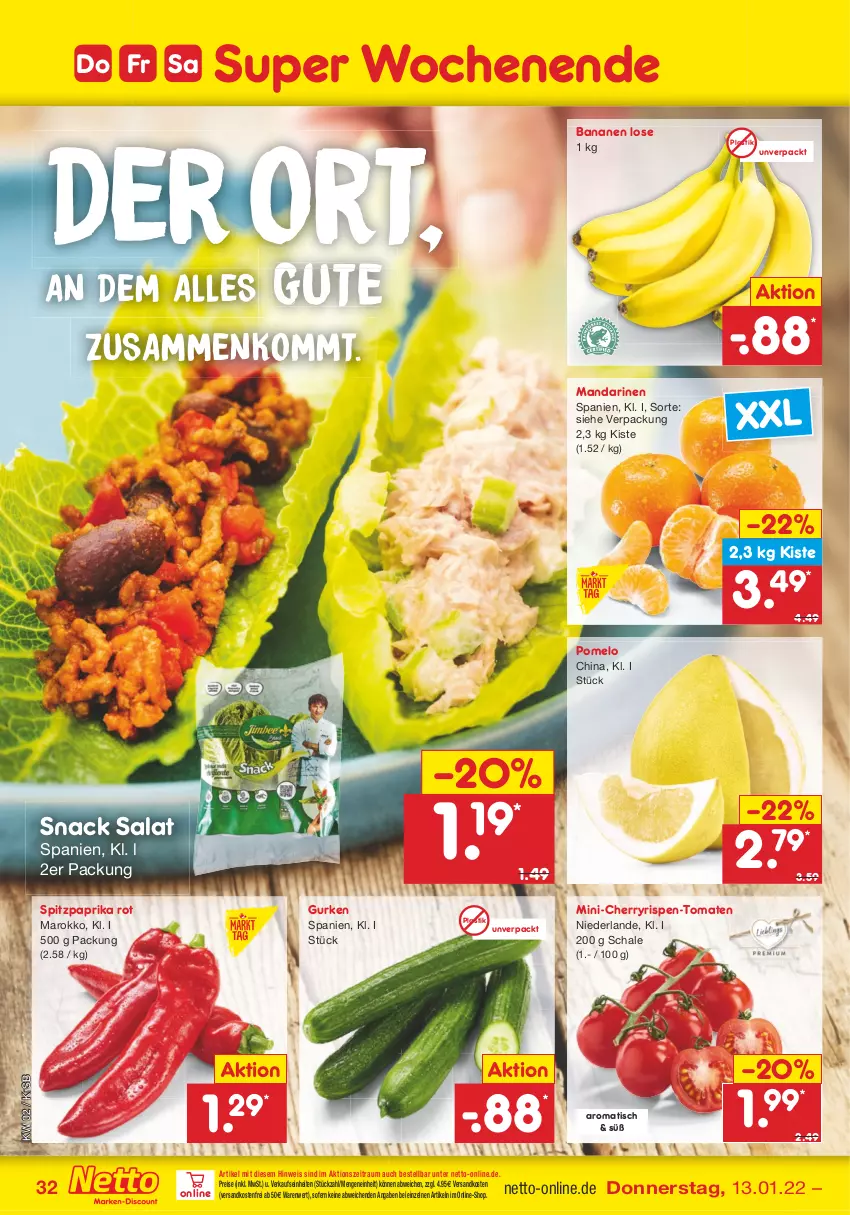 Aktueller Prospekt Netto Marken-Discount - Filial Angebote - von 10.01 bis 15.01.2022 - strona 32 - produkty: asti, banane, bananen, eis, gurke, gurken, mandarine, mandarinen, ndk, paprika, paprika rot, Pomelo, reis, salat, Schal, Schale, snack, Spitzpaprika, Ti, tisch, tomate, tomaten, versandkostenfrei