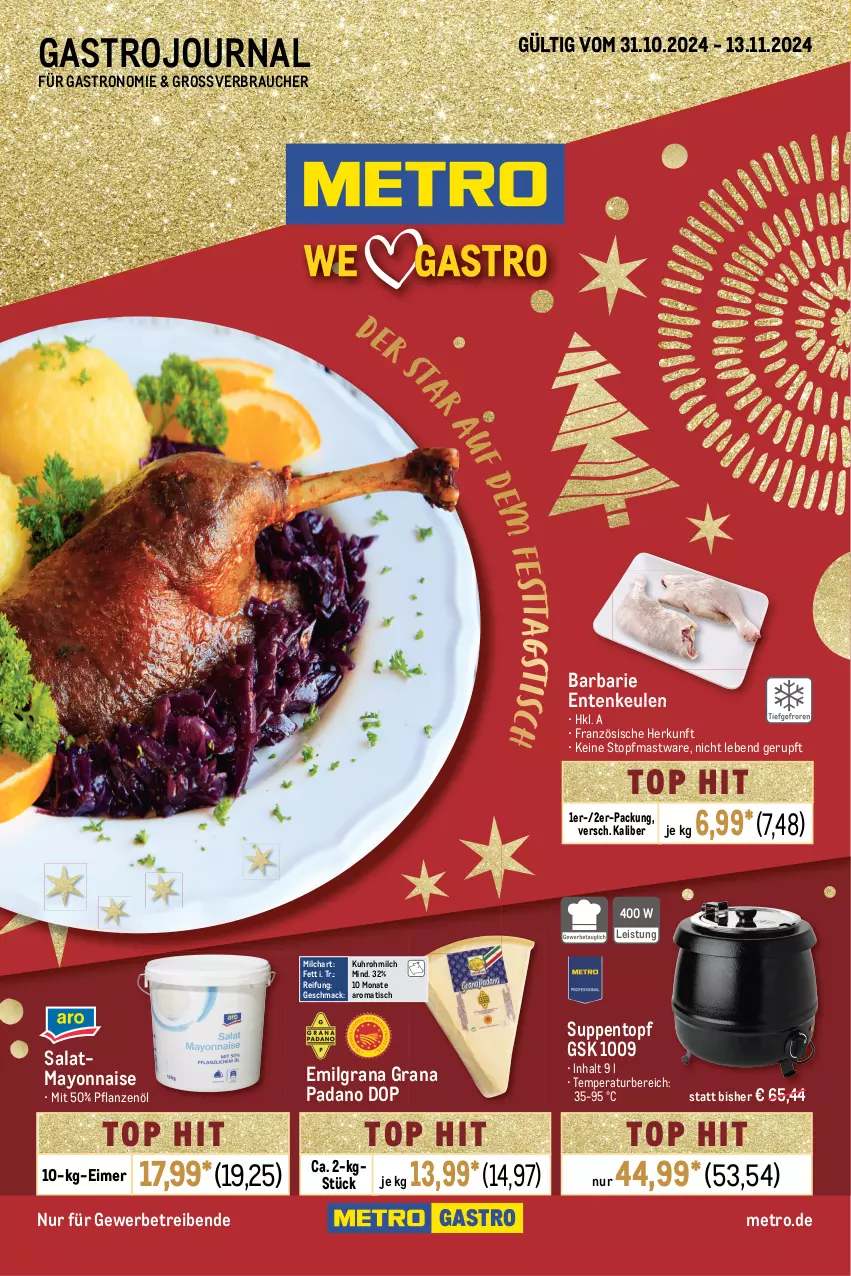 Aktueller Prospekt Metro - GastroJournal - von 31.10 bis 13.11.2024 - strona 1 - produkty: eimer, eis, ente, Entenkeule, grana, grana padano, LG, mac, mayonnaise, Metro, milch, padano, pflanze, pflanzen, Pflanzenöl, Rana, Rauch, salat, suppe, suppen, Ti, tisch, topf, uhr, Yo