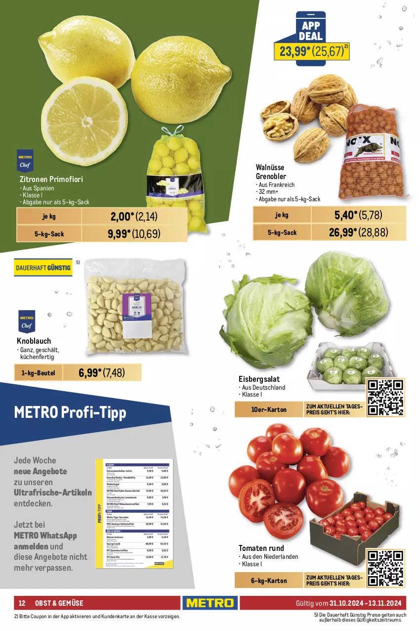 Aktueller Prospekt Metro - GastroJournal - von 31.10 bis 13.11.2024 - strona 12 - produkty: angebot, angebote, auer, beere, beeren, beutel, brötchen, coupon, creme, decke, eis, eisbergsalat, eiscreme, elle, erdbeere, erdbeeren, knoblauch, küche, Küchen, Metro, obst, reis, sac, salat, Stollen, stube, Ti, tiefkühlkost, tomate, tomaten, weizenbrötchen, zitrone, zitronen