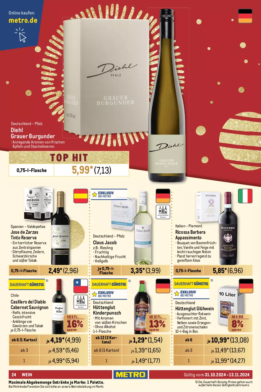 Aktueller Prospekt Metro - GastroJournal - von 31.10 bis 13.11.2024 - strona 24 - produkty: alkohol, apfel, auer, beere, beeren, Bourgogne, burgunder, cabernet, cabernet sauvignon, cassis, Cava, cuvée, ecco, eis, flasche, freixenet, frizzante, frucht, früchte, früchten, fürst von metternich, getränk, getränke, gewürz, Glühwein, grauer burgunder, honig, honigmelone, Käse, Kinder, kirsch, kirsche, kirschen, kräuter, LG, mac, melone, Metro, metro gastro, Mett, metternich, ohne alkohol, orange, orangen, Palette, pfirsich, pflaume, prosecco, puma, Rauch, reis, riesling, rotwein, sac, sauvignon, Schal, Schale, sekt, sim, spumante, Stachelbeeren, Ti, trauben, valdo, vanille, wein, zitrone, zitronen