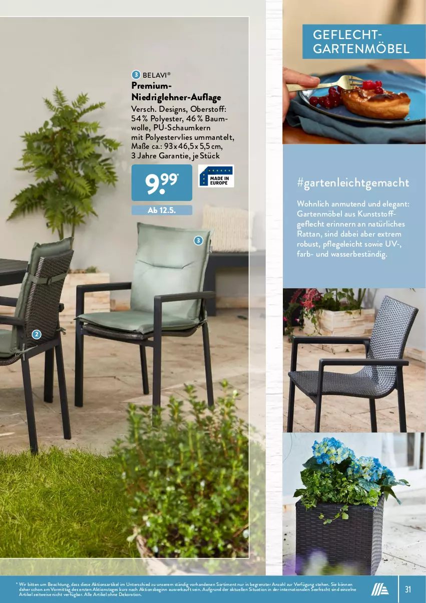 Aktueller Prospekt AldiSud - ALDI Garten - von 31.03 bis 30.04.2022 - strona 31 - produkty: alle artikel ohne dekoration, Bau, baumwolle, dekoration, eis, elle, Garten, gartenmöbel, gin, kunststoffgeflecht, mac, Mantel, möbel, Ti, wasser, wolle, ZTE